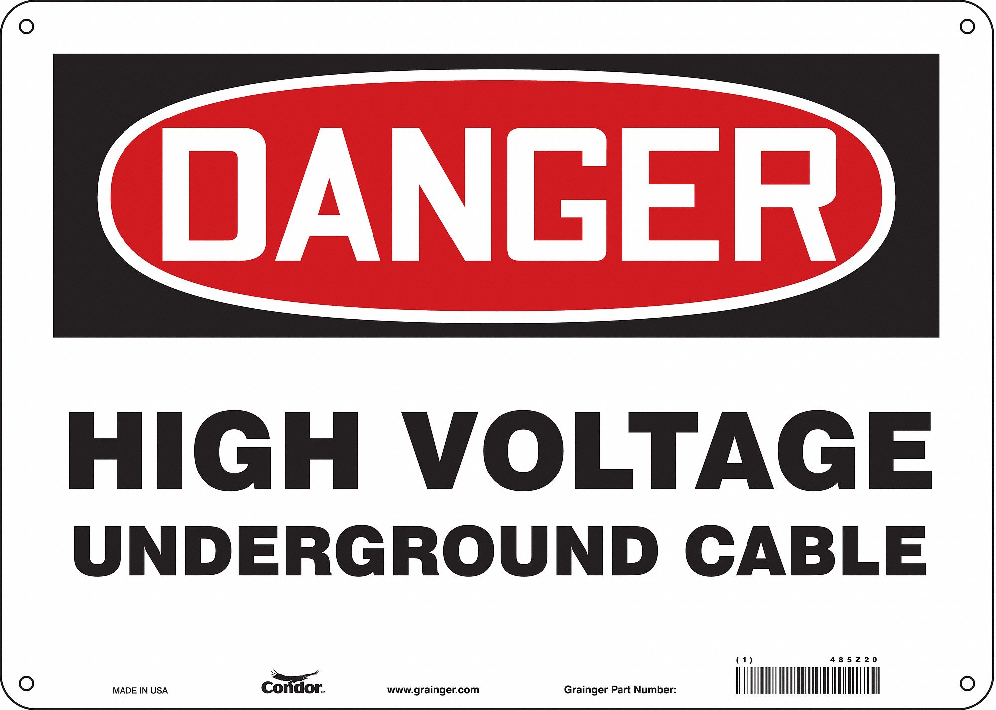 Safety Sign: Polyethylene, Mounting Holes Sign Mounting, 10 in x 14 in Nominal Sign Size, Danger