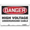 Danger: High Voltage Underground Cable Signs
