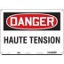 Danger: Haute Tension Signs