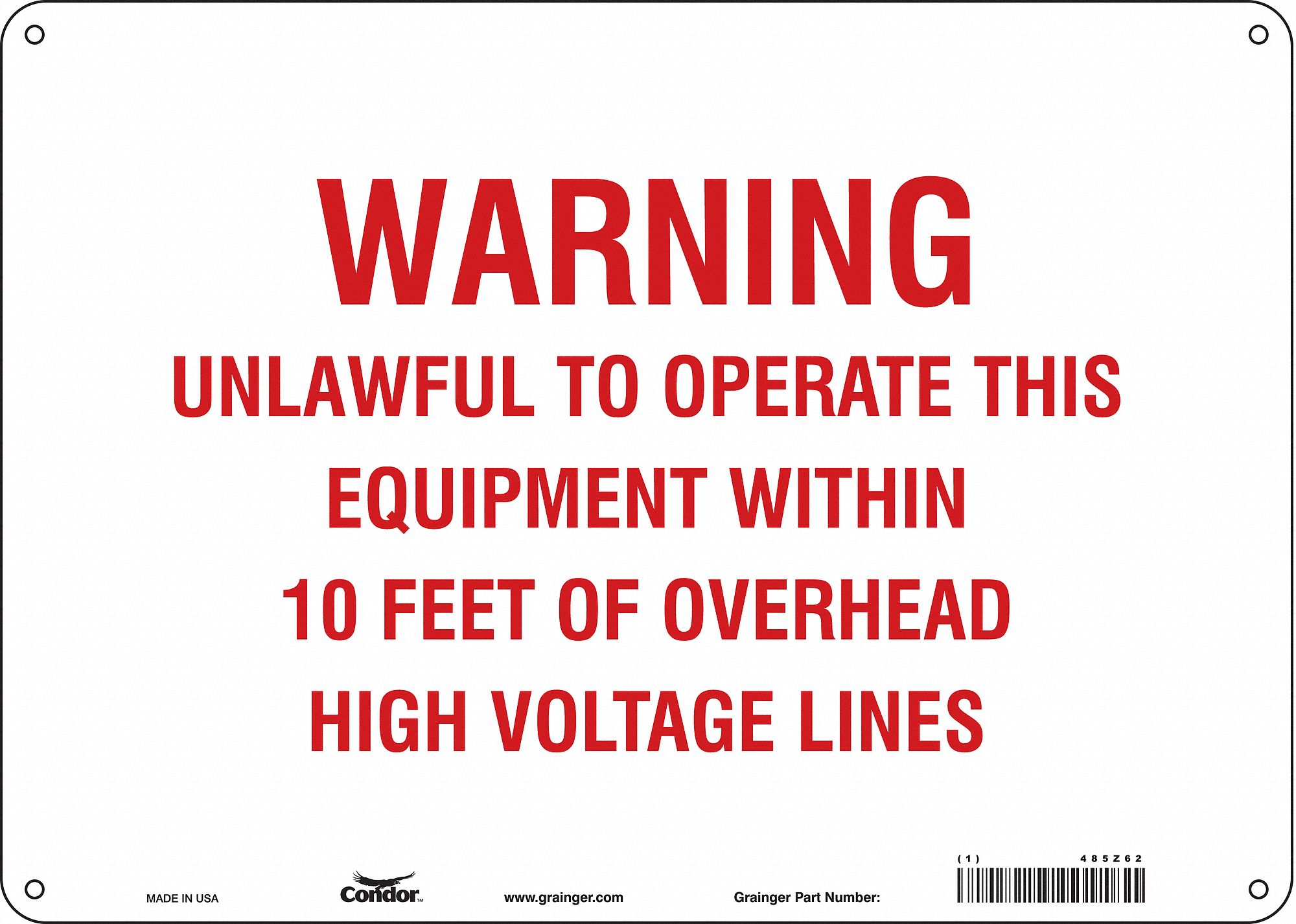 Safety Sign: Aluminum, Mounting Holes Sign Mounting, 10 in x 14 in Nominal Sign Size, 0.032 in Thick