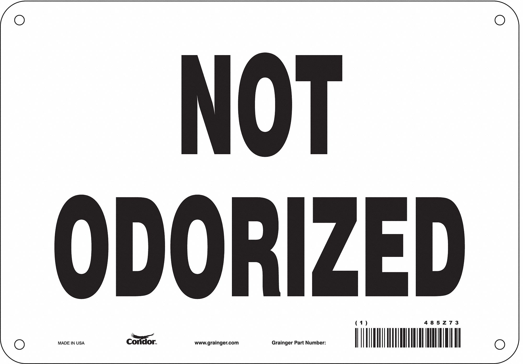Safety Sign: Polyethylene, Mounting Holes Sign Mounting, 7 in x 10 in Nominal Sign Size