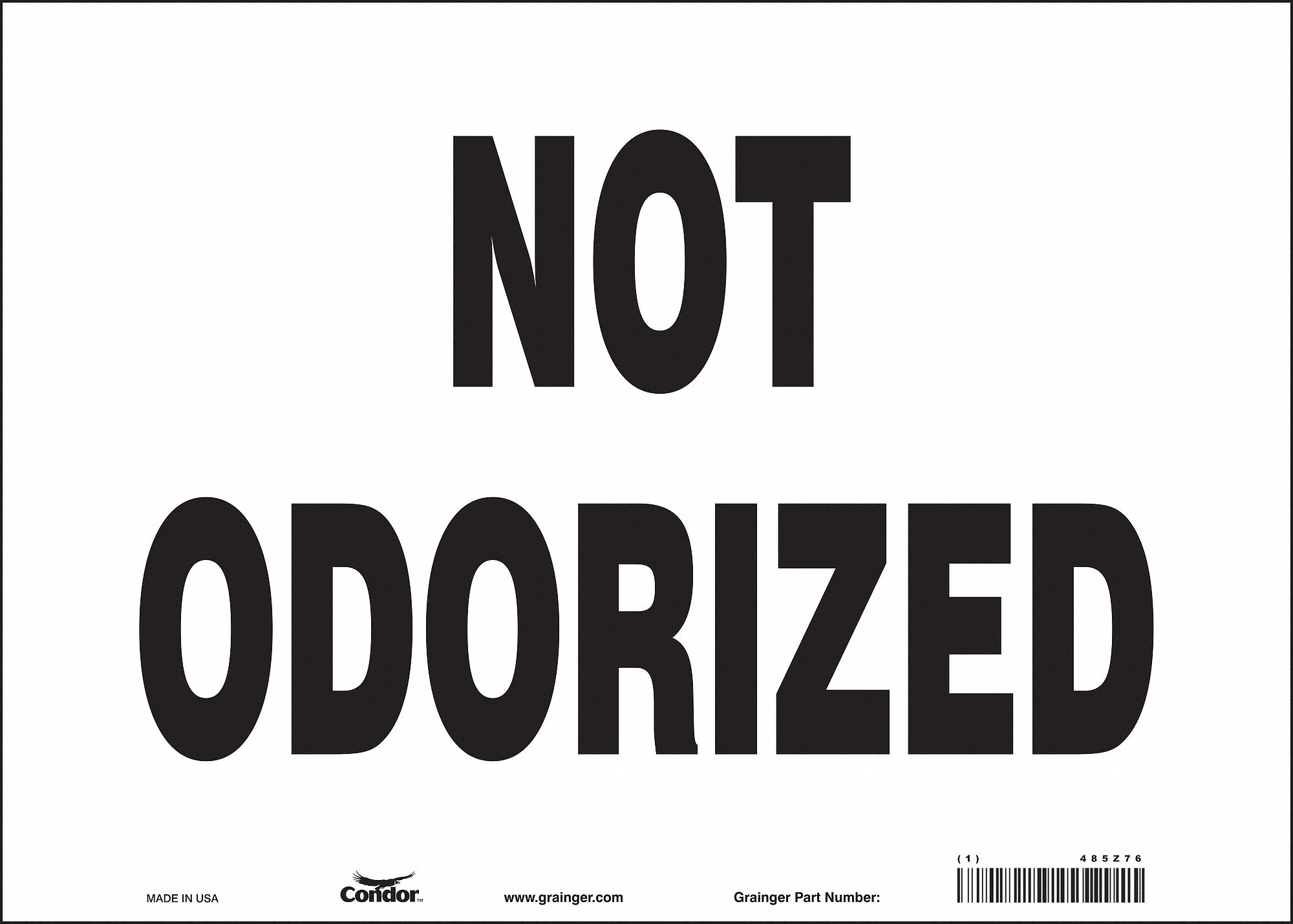 Safety Sign: Vinyl, Adhesive Sign Mounting, 10 in x 14 in Nominal Sign Size, Not Retroreflective