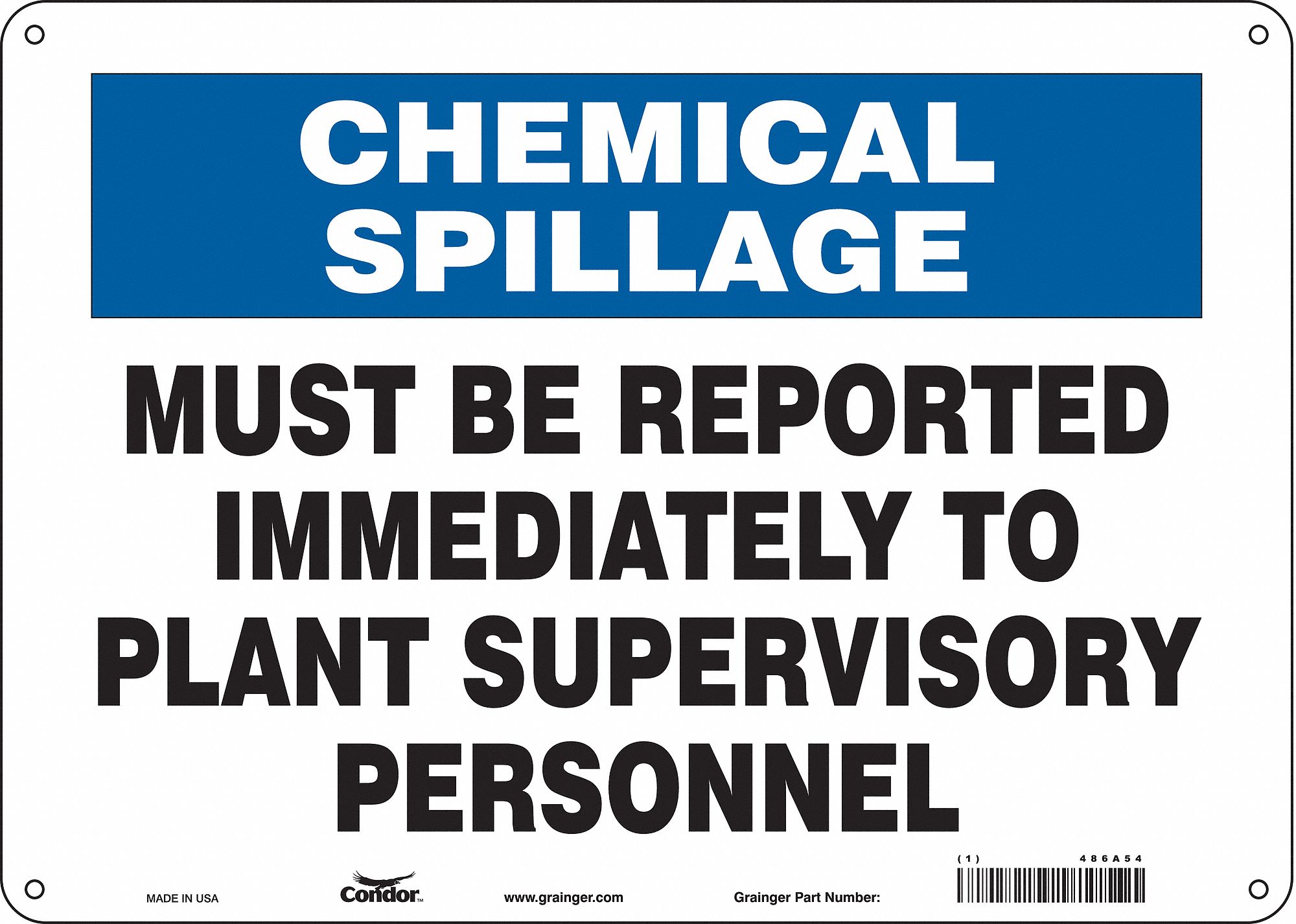 Safety Sign: Polyethylene, Mounting Holes Sign Mounting, 10 in x 14 in Nominal Sign Size