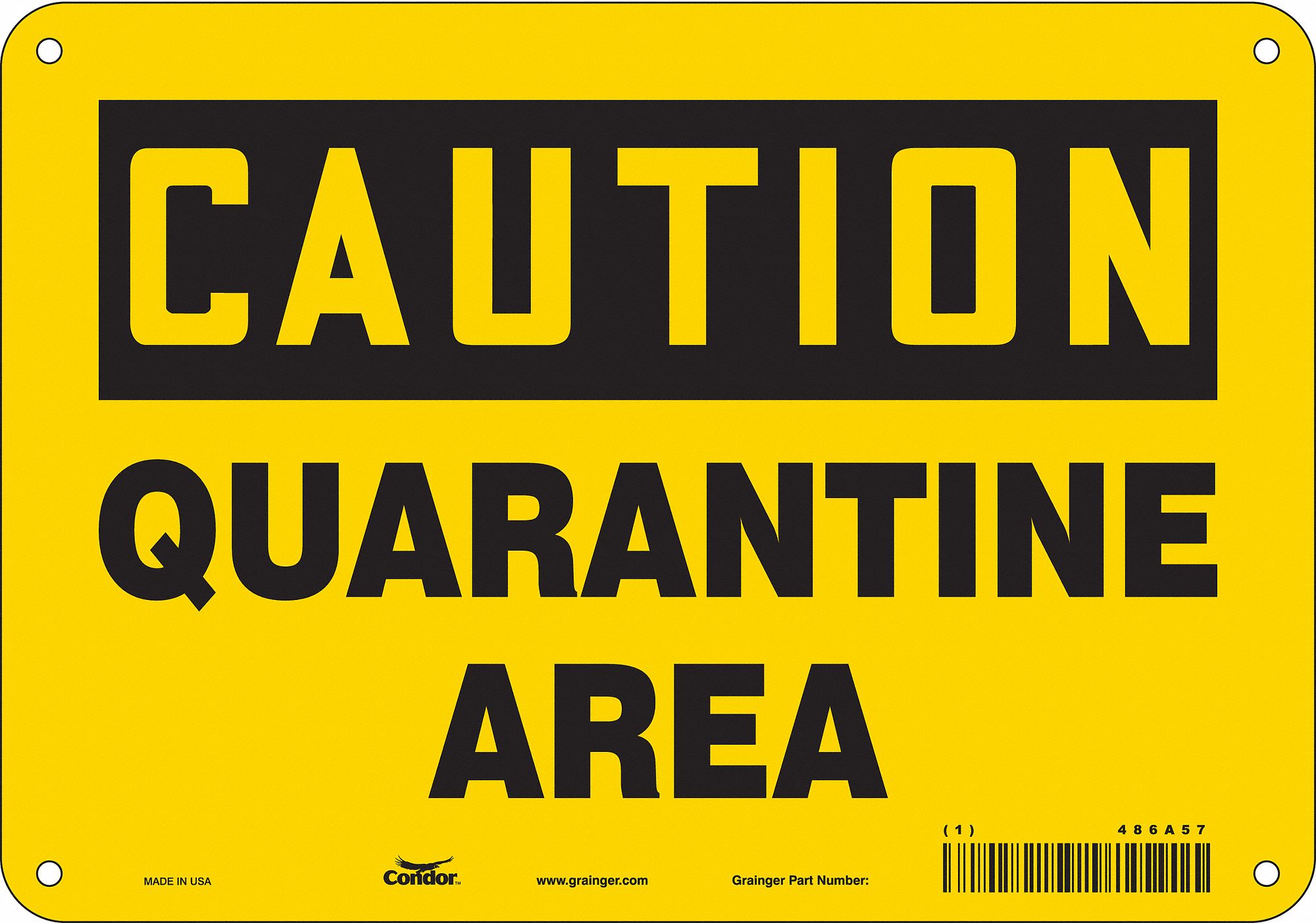 Safety Sign: Aluminum, Mounting Holes Sign Mounting, 7 in x 10 in Nominal Sign Size, 0.032 in Thick