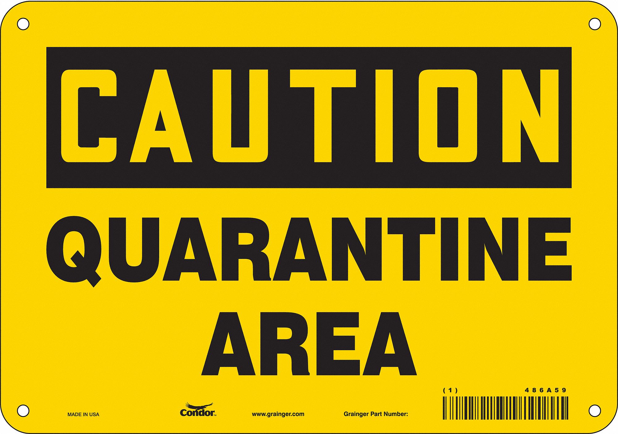 Safety Sign: Polyethylene, Mounting Holes Sign Mounting, 7 in x 10 in Nominal Sign Size, Caution