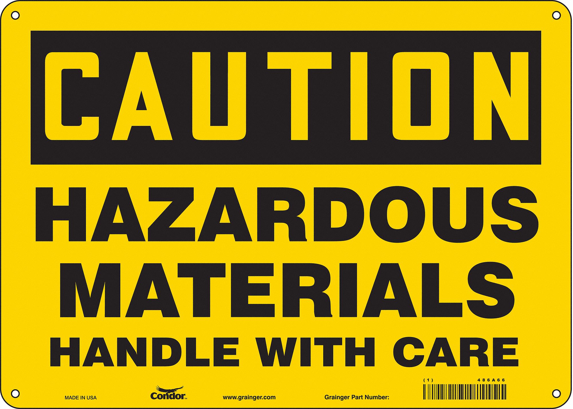 Safety Sign: Polyethylene, Mounting Holes Sign Mounting, 10 in x 14 in Nominal Sign Size