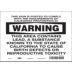 Warning: This Sign Is Posted To Comply With The Requirements Of California Proposition 65 This Area Contains Lead, A Substance Known To The State Of California To Cause Birth Defects Or Reproductive Toxicity Signs