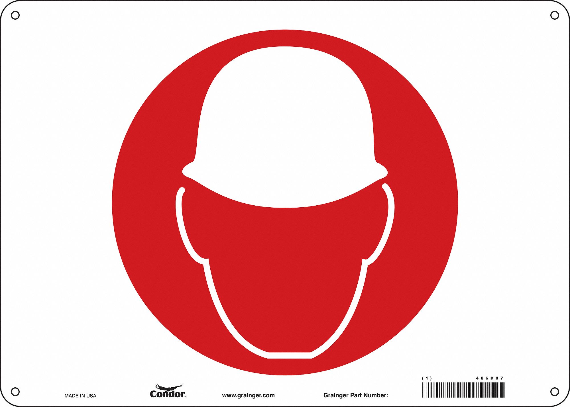 Safety Sign: Aluminum, Mounting Holes Sign Mounting, 10 in x 14 in Nominal Sign Size, 0.032 in Thick
