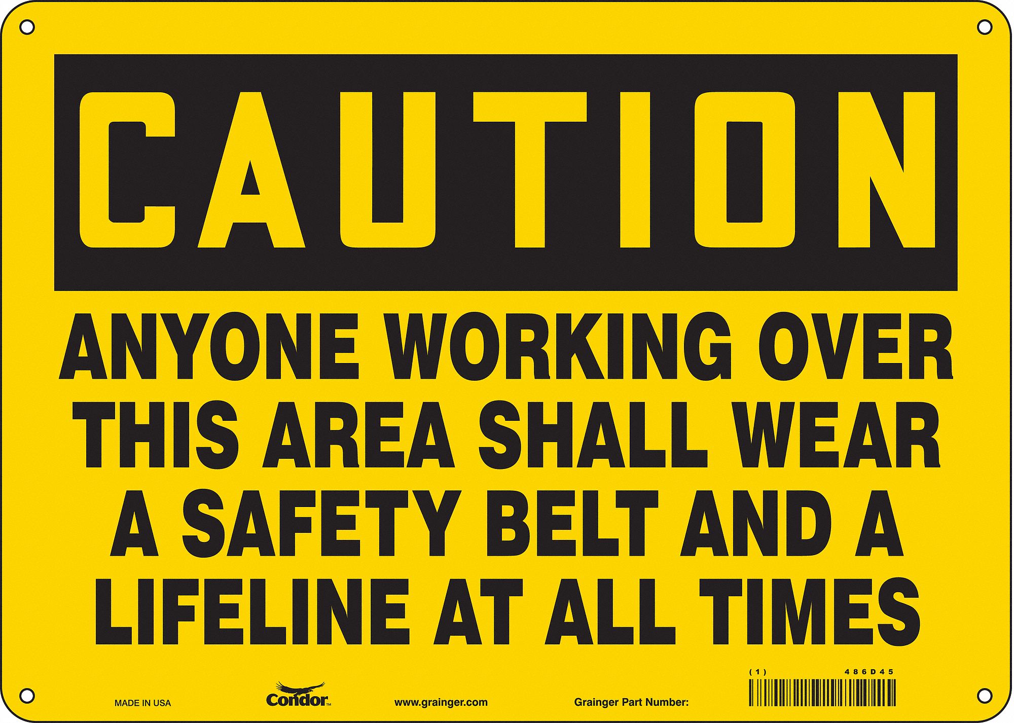 Safety Sign: Polyethylene, Mounting Holes Sign Mounting, 10 in x 14 in Nominal Sign Size, Caution