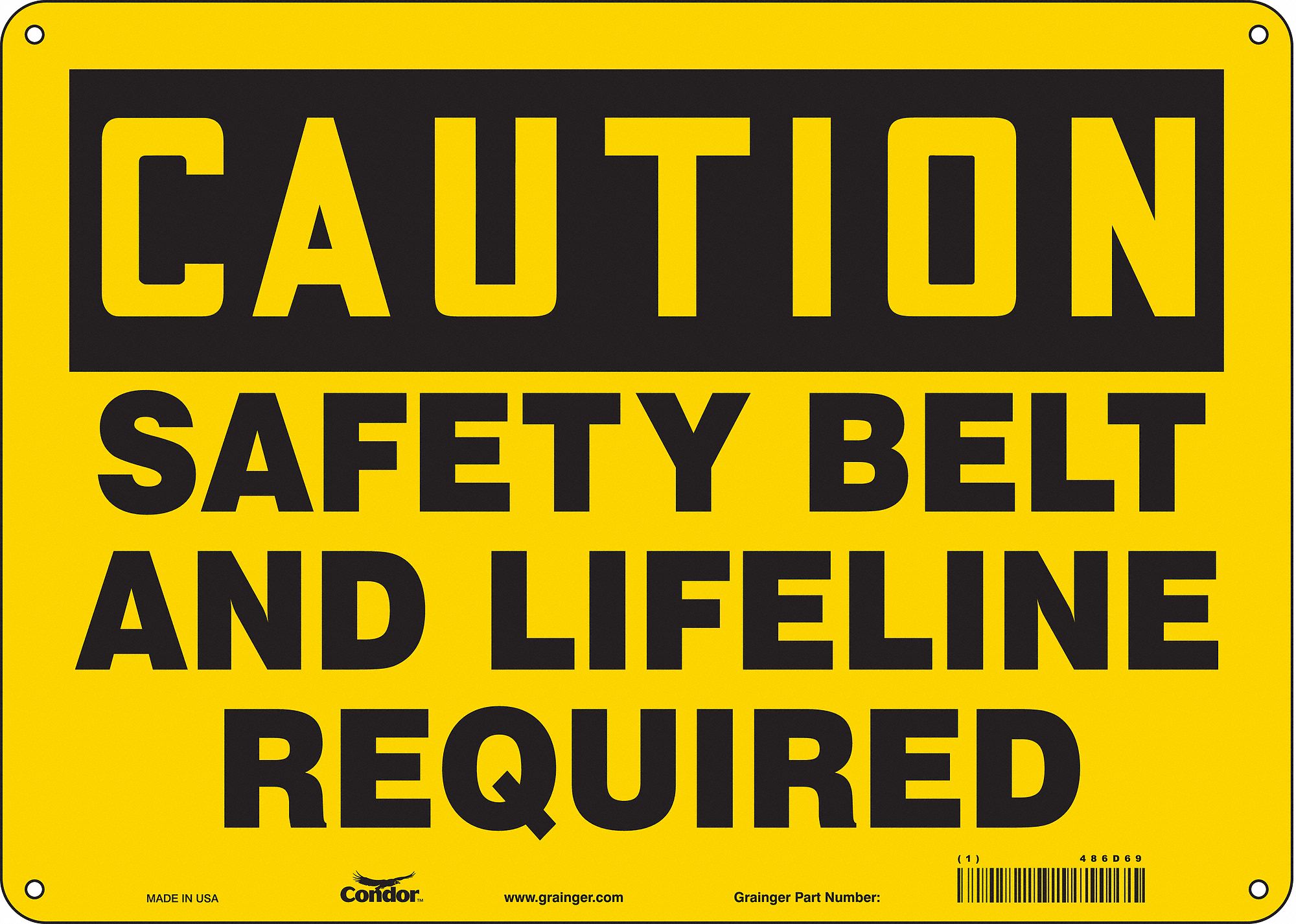 Safety Sign: Polyethylene, Mounting Holes Sign Mounting, 10 in x 14 in Nominal Sign Size, Caution