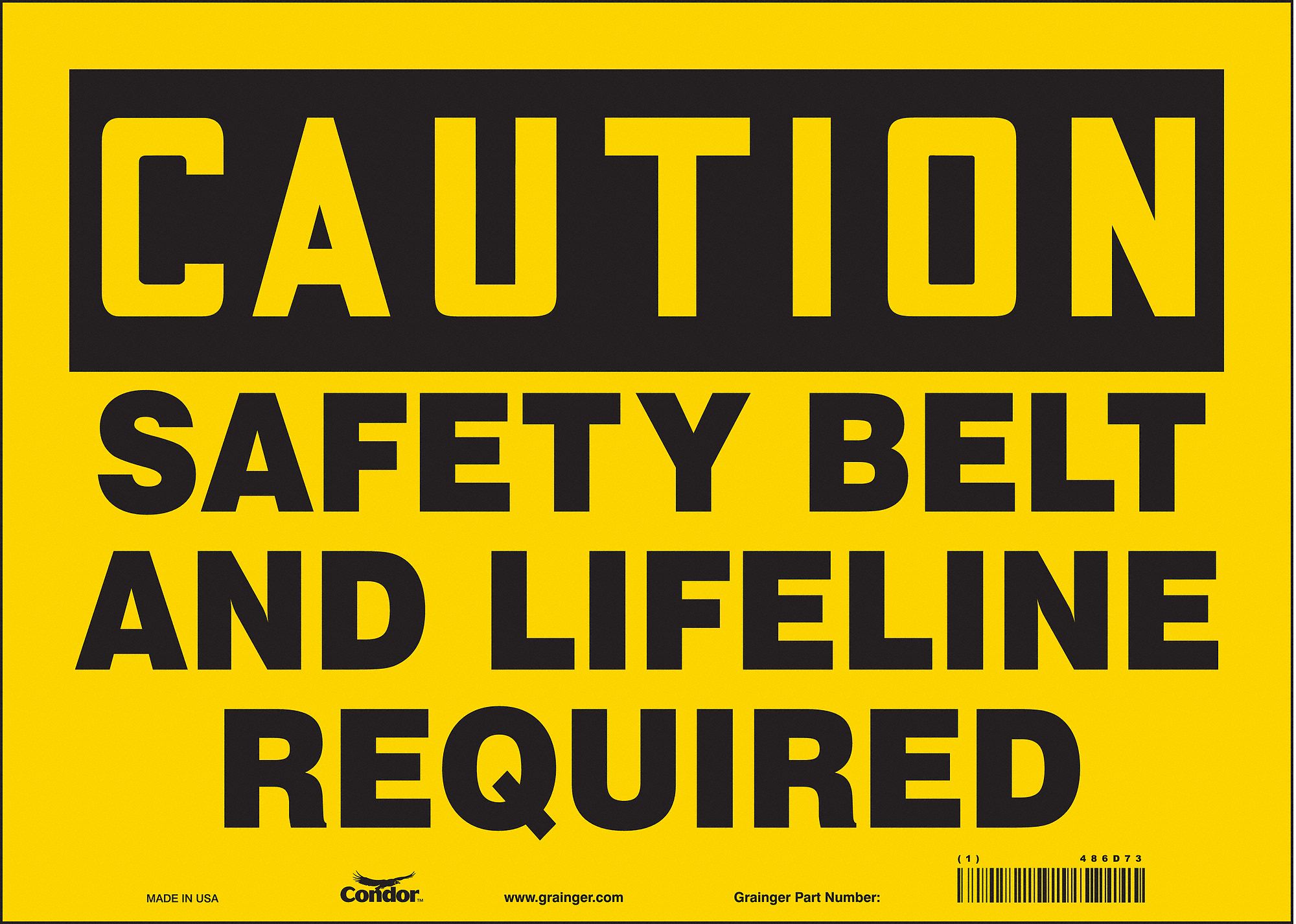 Safety Sign: Vinyl, Adhesive Sign Mounting, 10 in x 14 in Nominal Sign Size, Not Retroreflective