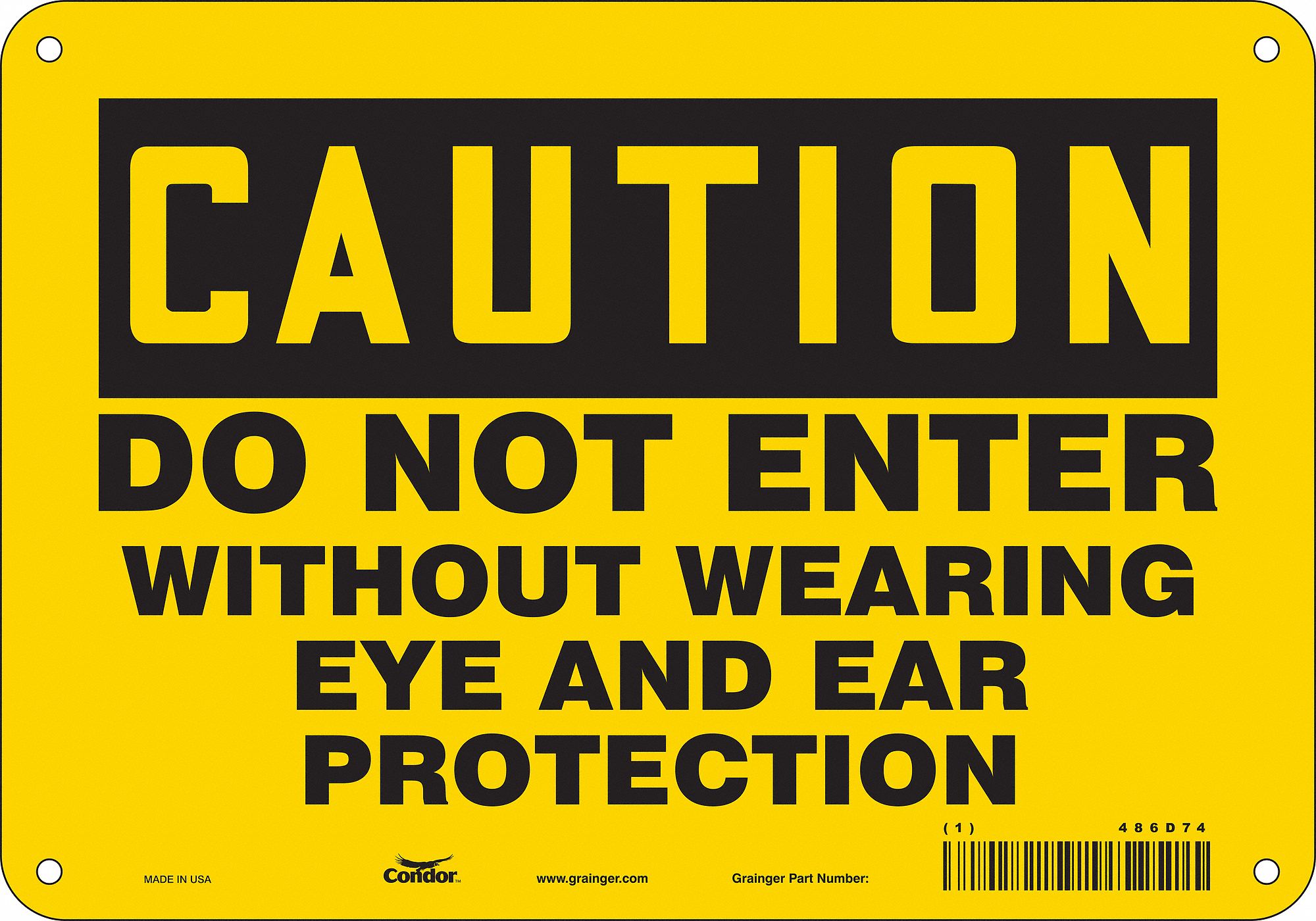Safety Sign: Aluminum, Mounting Holes Sign Mounting, 7 in x 10 in Nominal Sign Size, 0.032 in Thick
