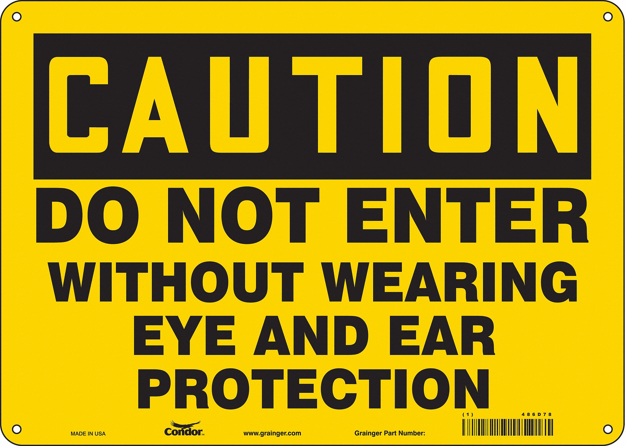 Safety Sign: Polyethylene, Mounting Holes Sign Mounting, 10 in x 14 in Nominal Sign Size, Caution