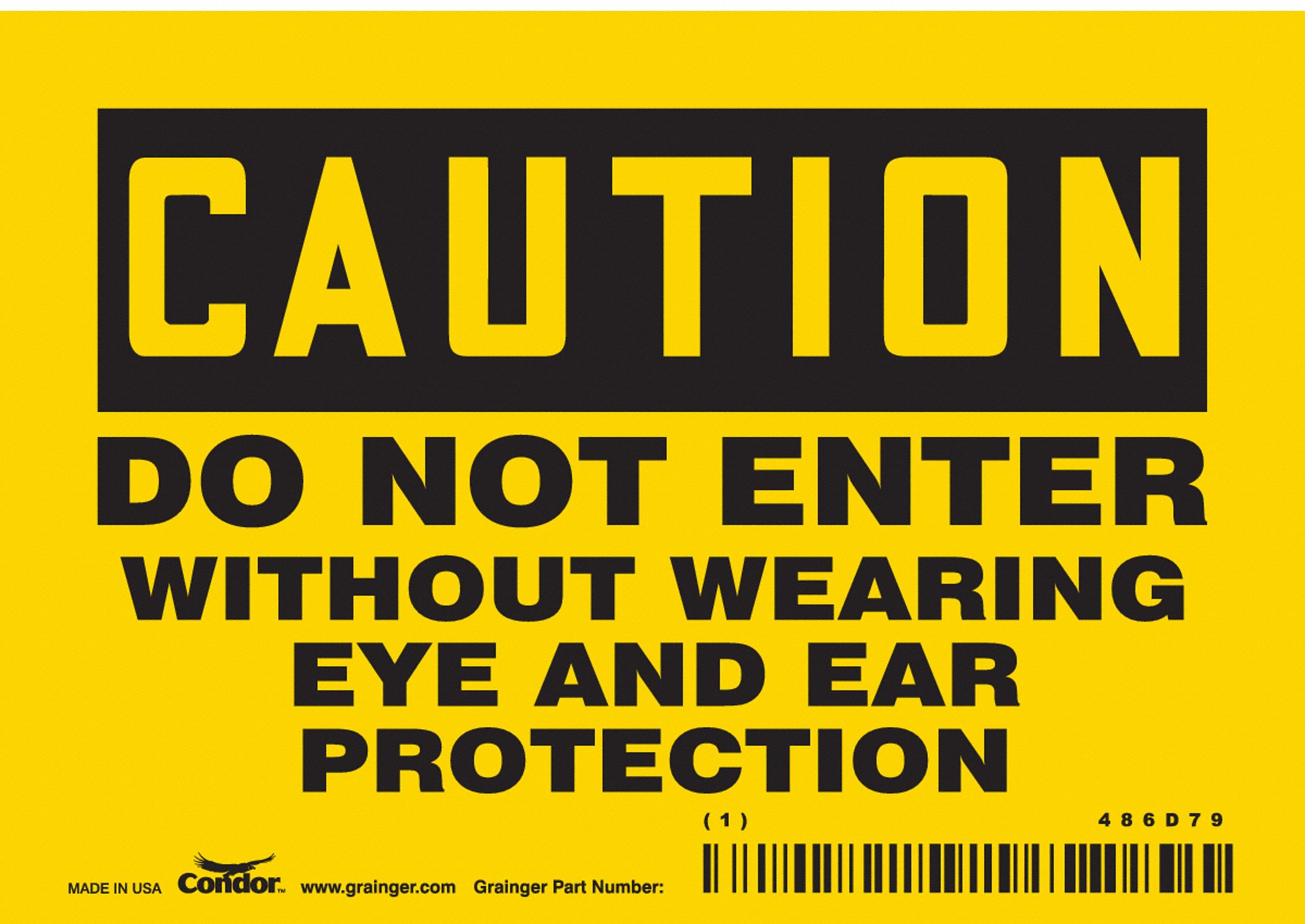 Safety Sign: Vinyl, Adhesive Sign Mounting, 3 1/2 in x 5 in Nominal Sign Size, Not Retroreflective