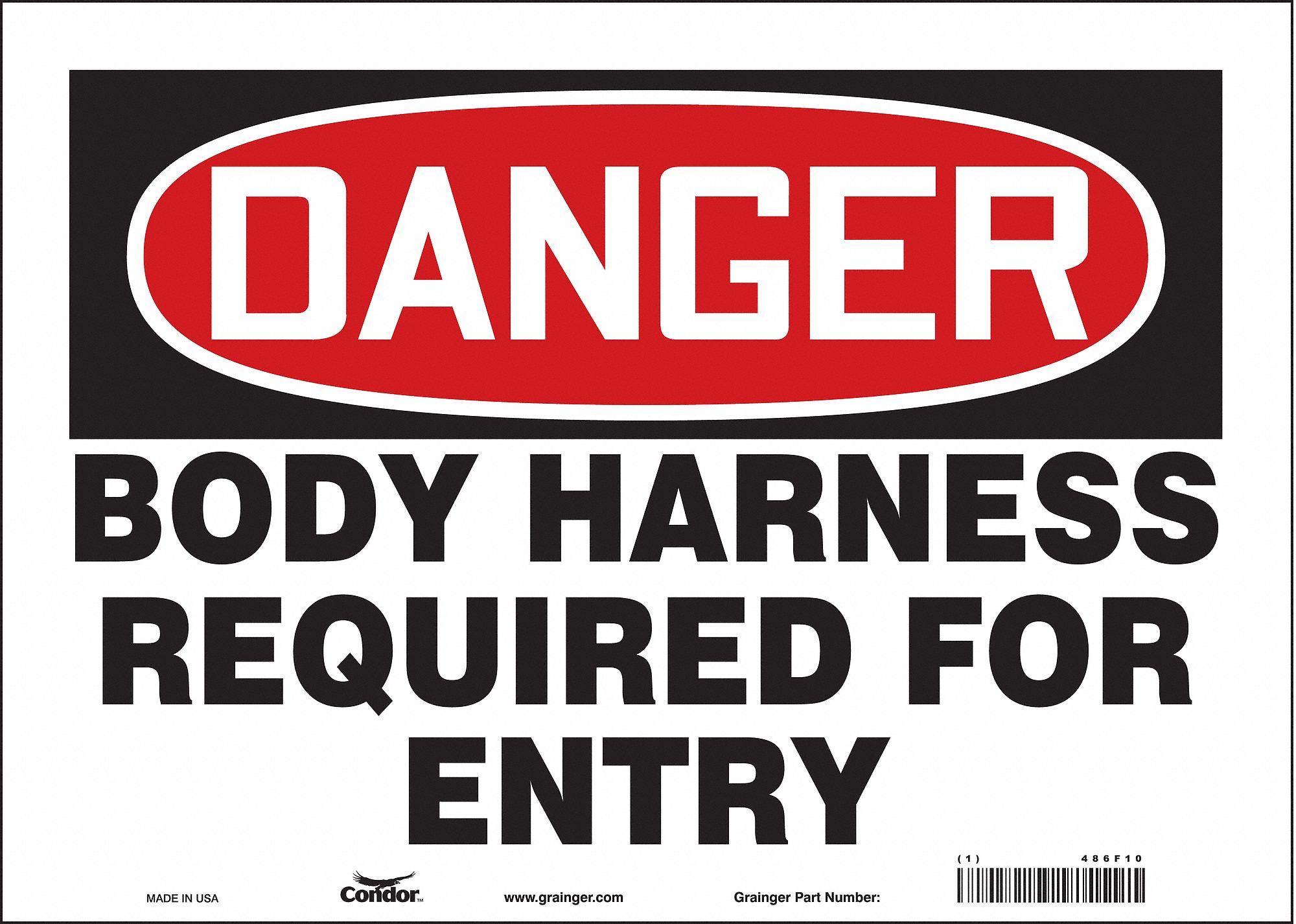 Safety Sign: Vinyl, Adhesive Sign Mounting, 10 in x 14 in Nominal Sign Size, Not Retroreflective