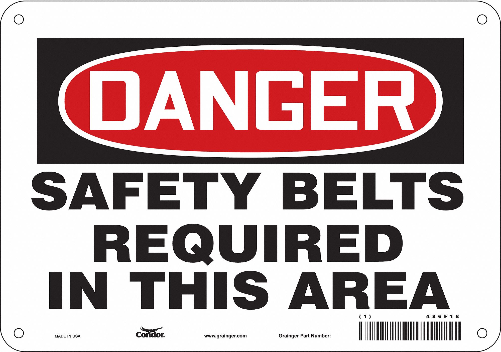 Safety Sign: Aluminum, Mounting Holes Sign Mounting, 7 in x 10 in Nominal Sign Size, 0.032 in Thick