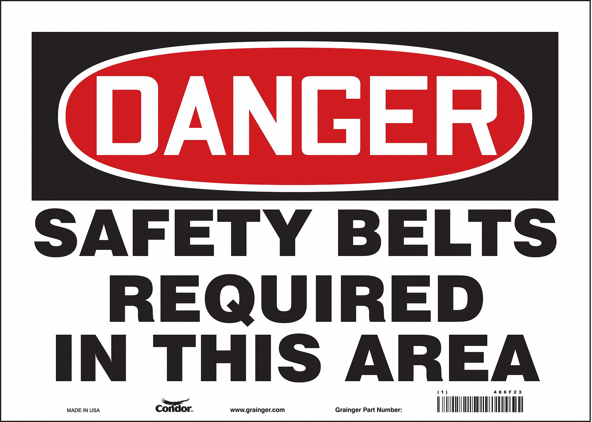 Safety Sign: Vinyl, Adhesive Sign Mounting, 10 in x 14 in Nominal Sign Size, Not Retroreflective