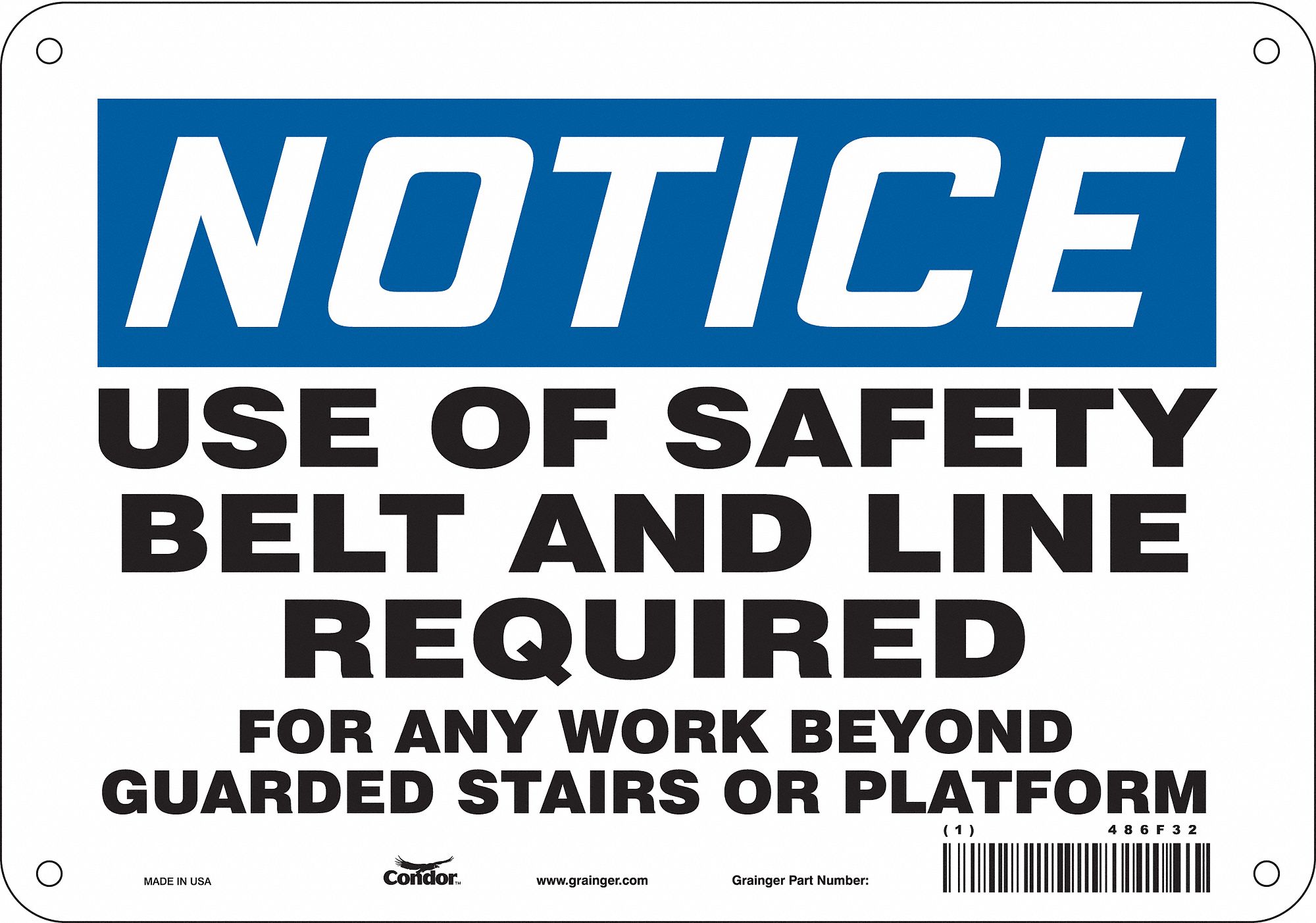 Safety Sign: Aluminum, Mounting Holes Sign Mounting, 7 in x 10 in Nominal Sign Size, 0.032 in Thick