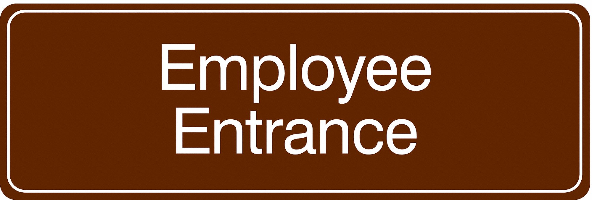 Facility Sign, 3 in x 9 in, Acrylic