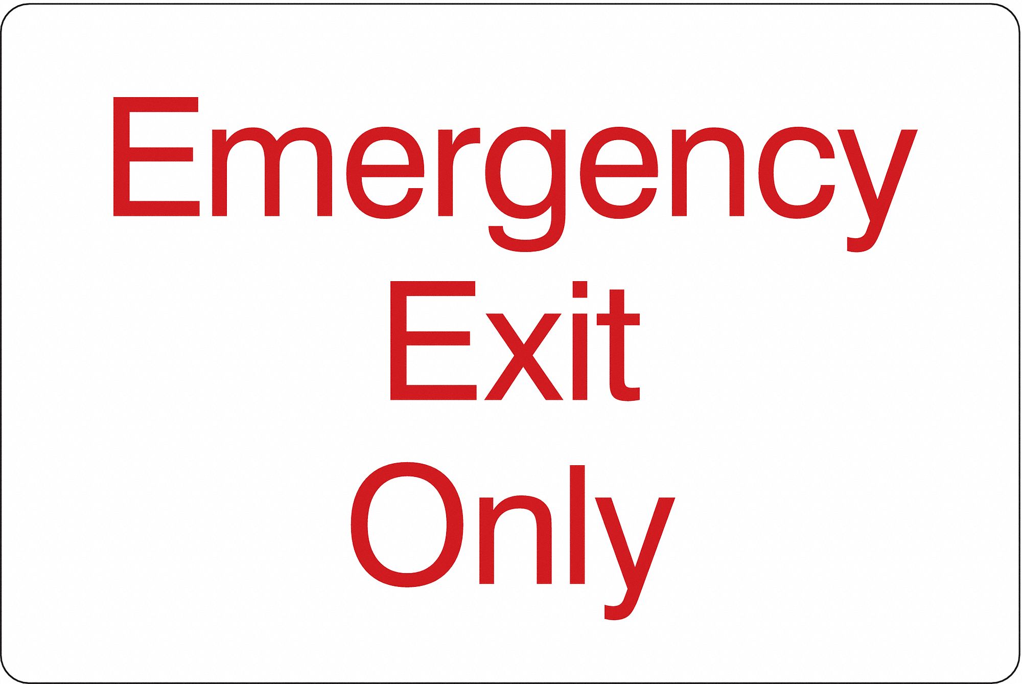 Facility Sign, 6 in x 9 in, Acrylic