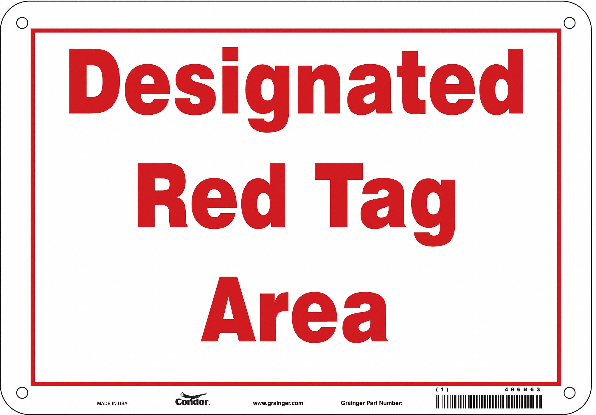 Safety Sign: Aluminum, Mounting Holes Sign Mounting, 7 in x 10 in Nominal Sign Size, 0.032 in Thick