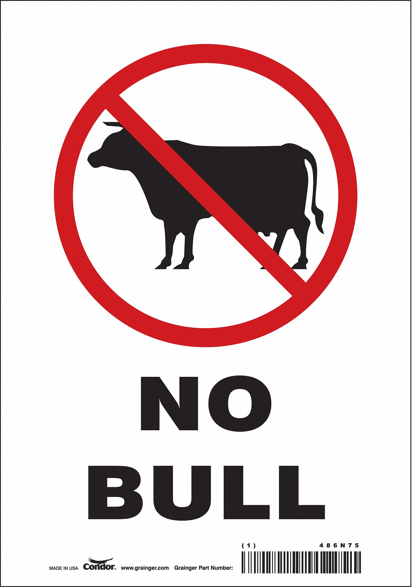 Safety Sign: Vinyl, Adhesive Sign Mounting, 10 in x 7 in Nominal Sign Size, Not Retroreflective