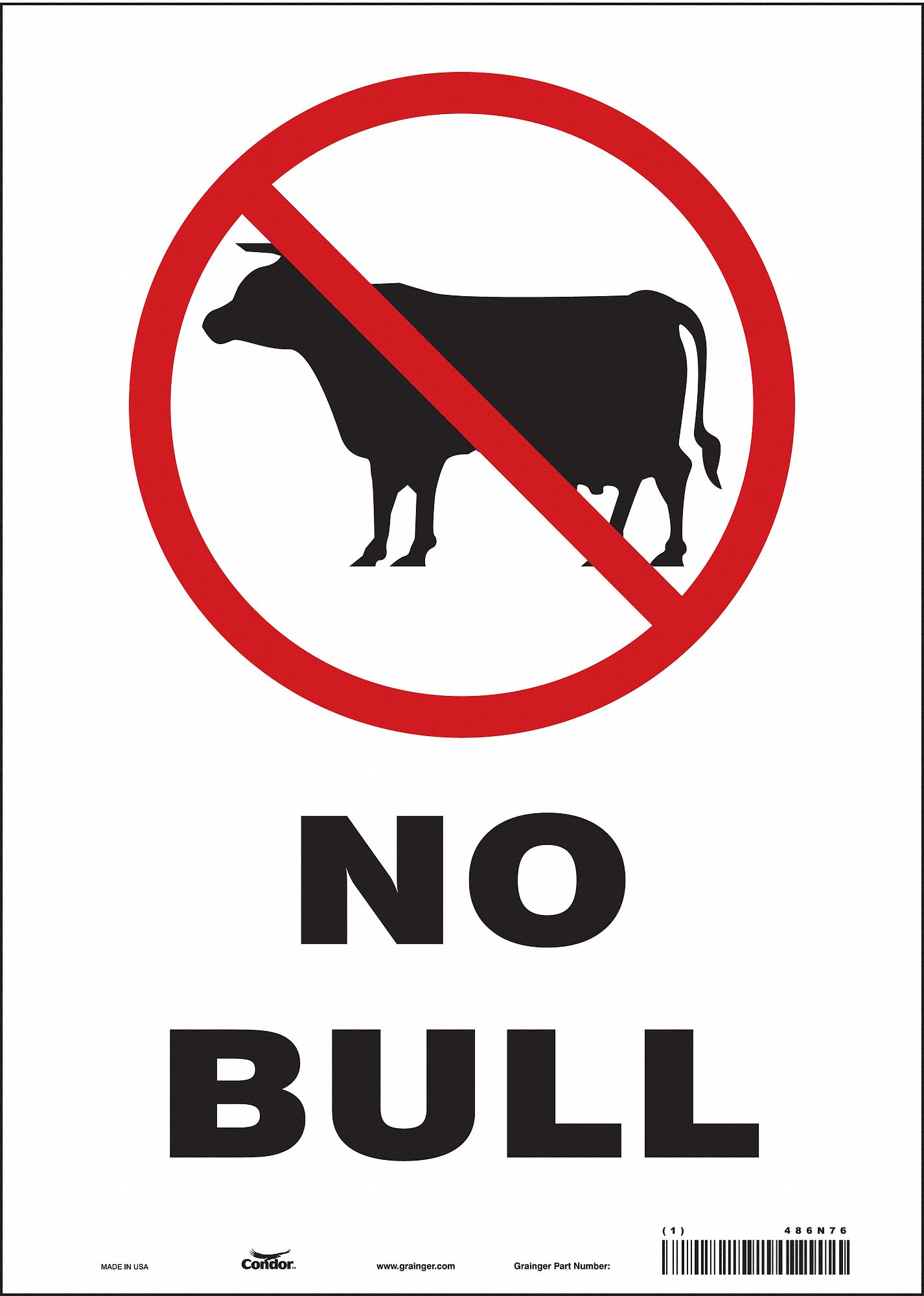 Safety Sign: Vinyl, Adhesive Sign Mounting, 14 in x 10 in Nominal Sign Size, Not Retroreflective