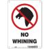 No Whining Signs