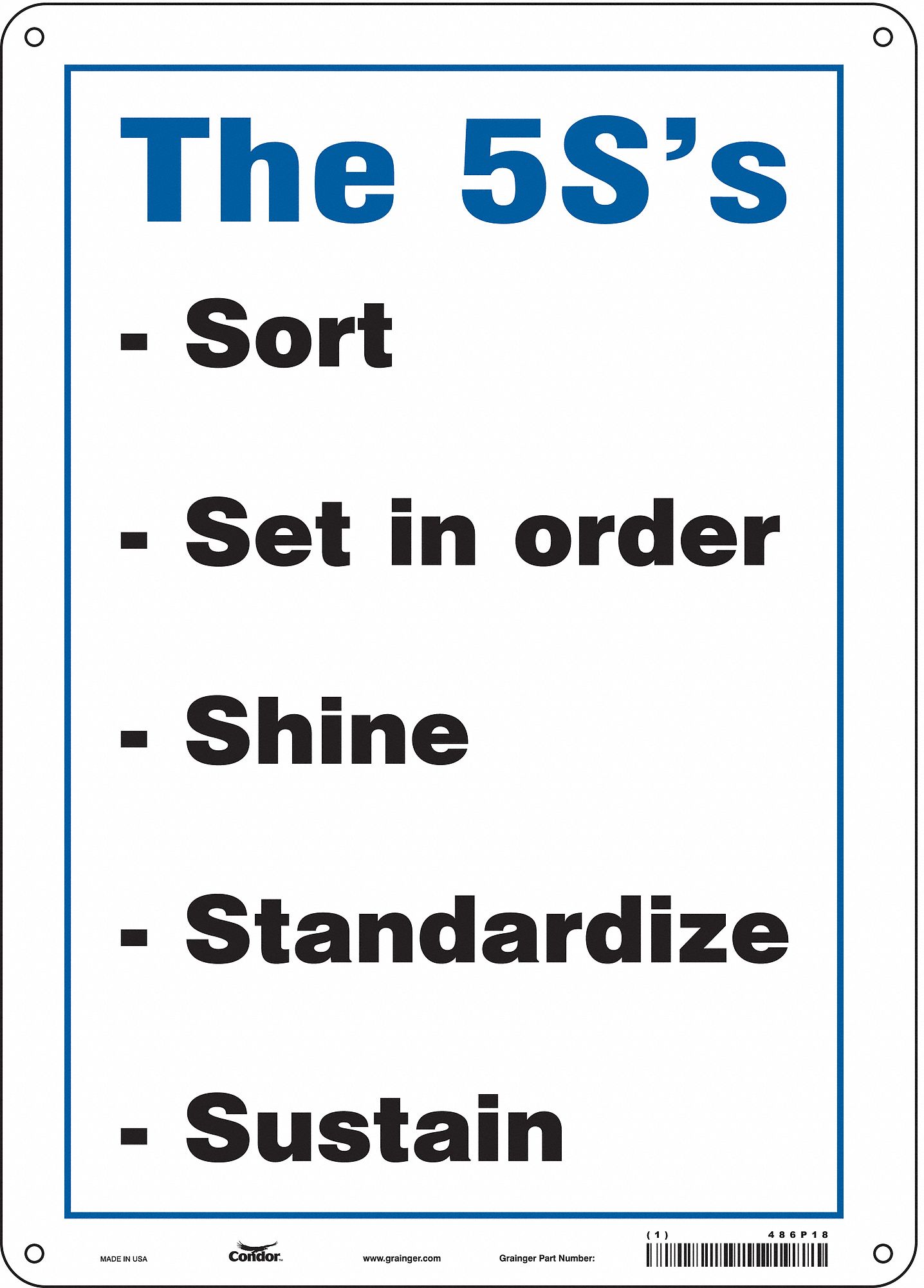 Safety Sign: Aluminum, Mounting Holes Sign Mounting, 14 in x 10 in Nominal Sign Size, 0.032 in Thick