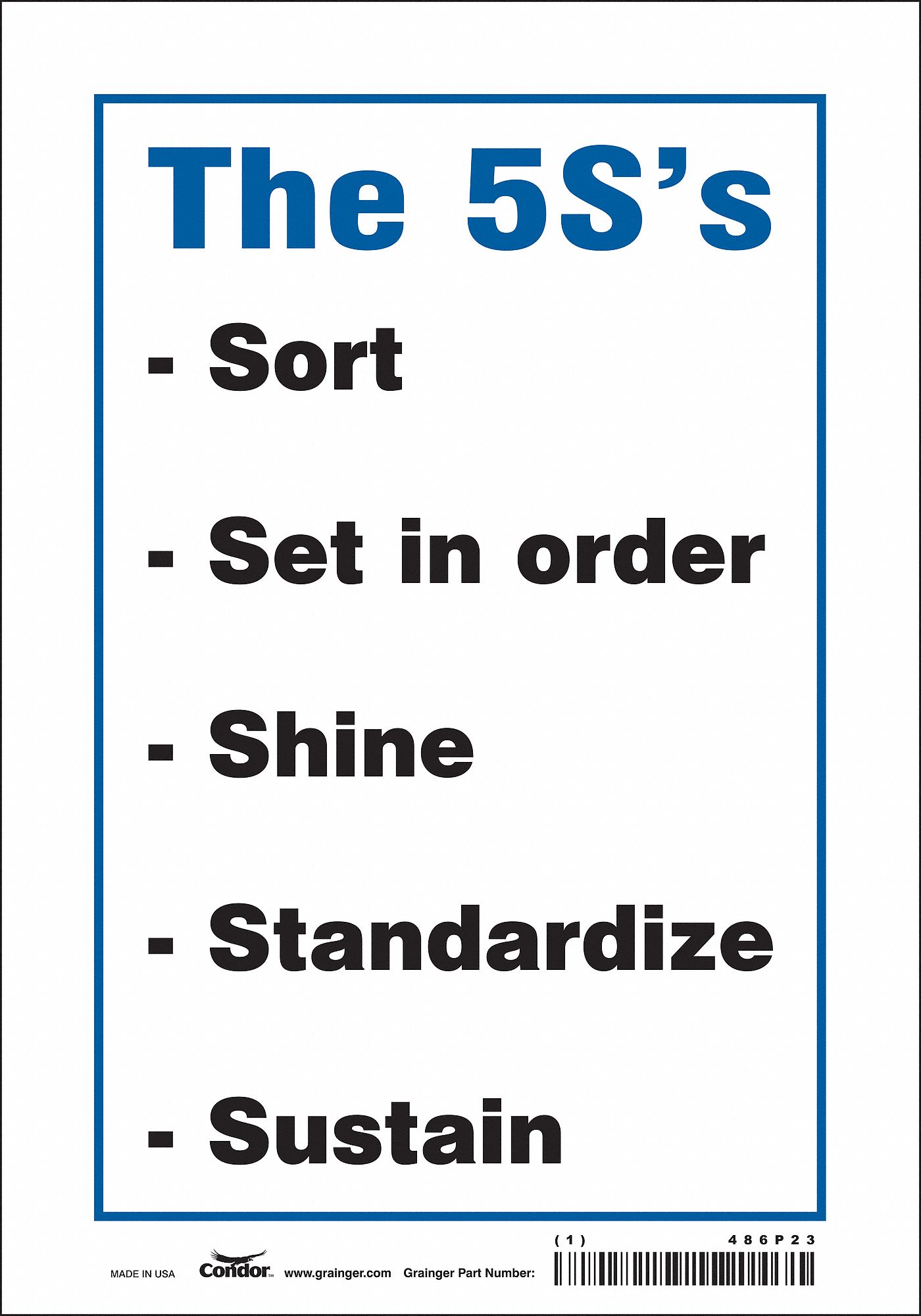 Safety Sign: Vinyl, Adhesive Sign Mounting, 10 in x 7 in Nominal Sign Size, Not Retroreflective