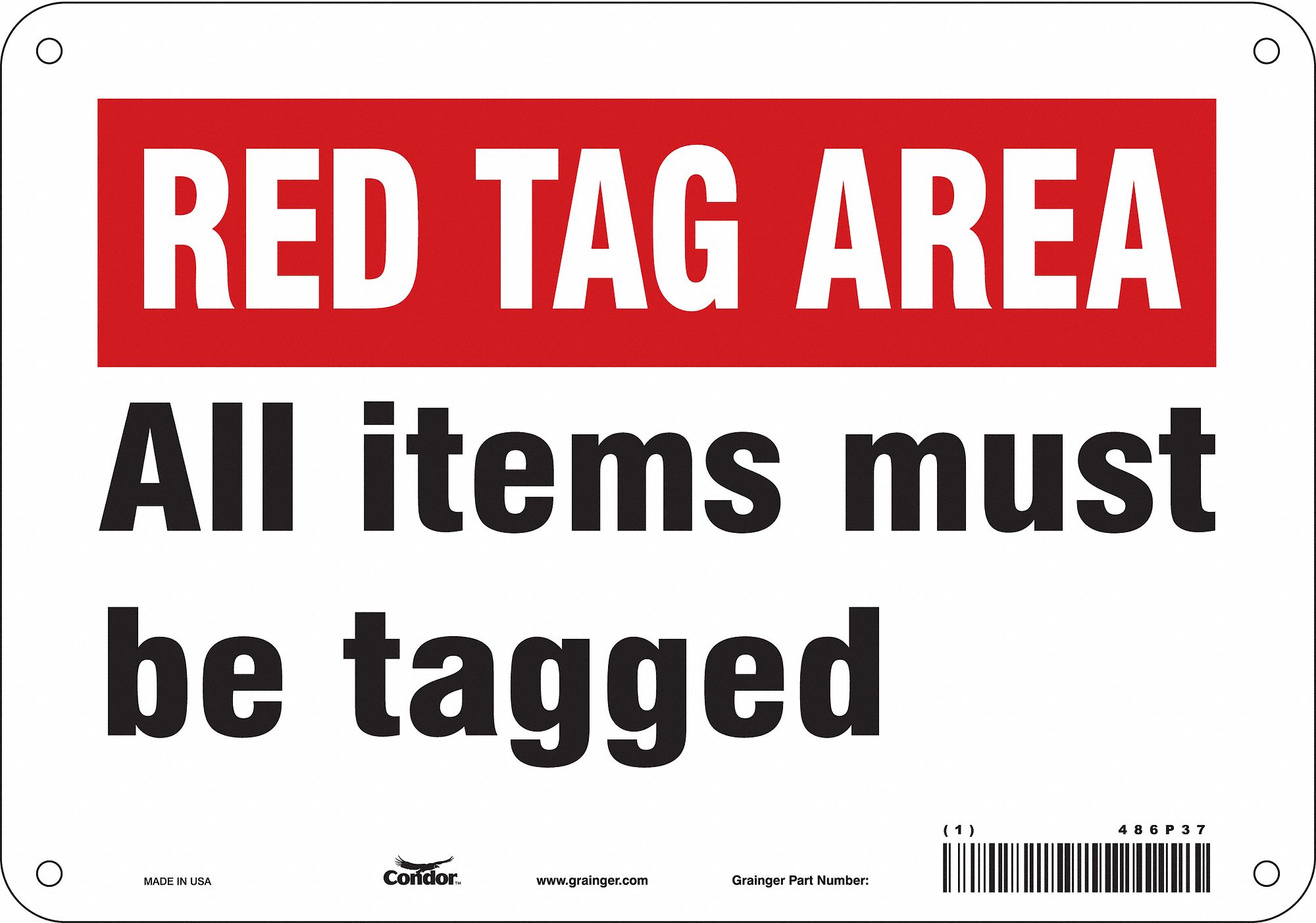Safety Sign: Polyethylene, Mounting Holes Sign Mounting, 7 in x 10 in Nominal Sign Size, Wall
