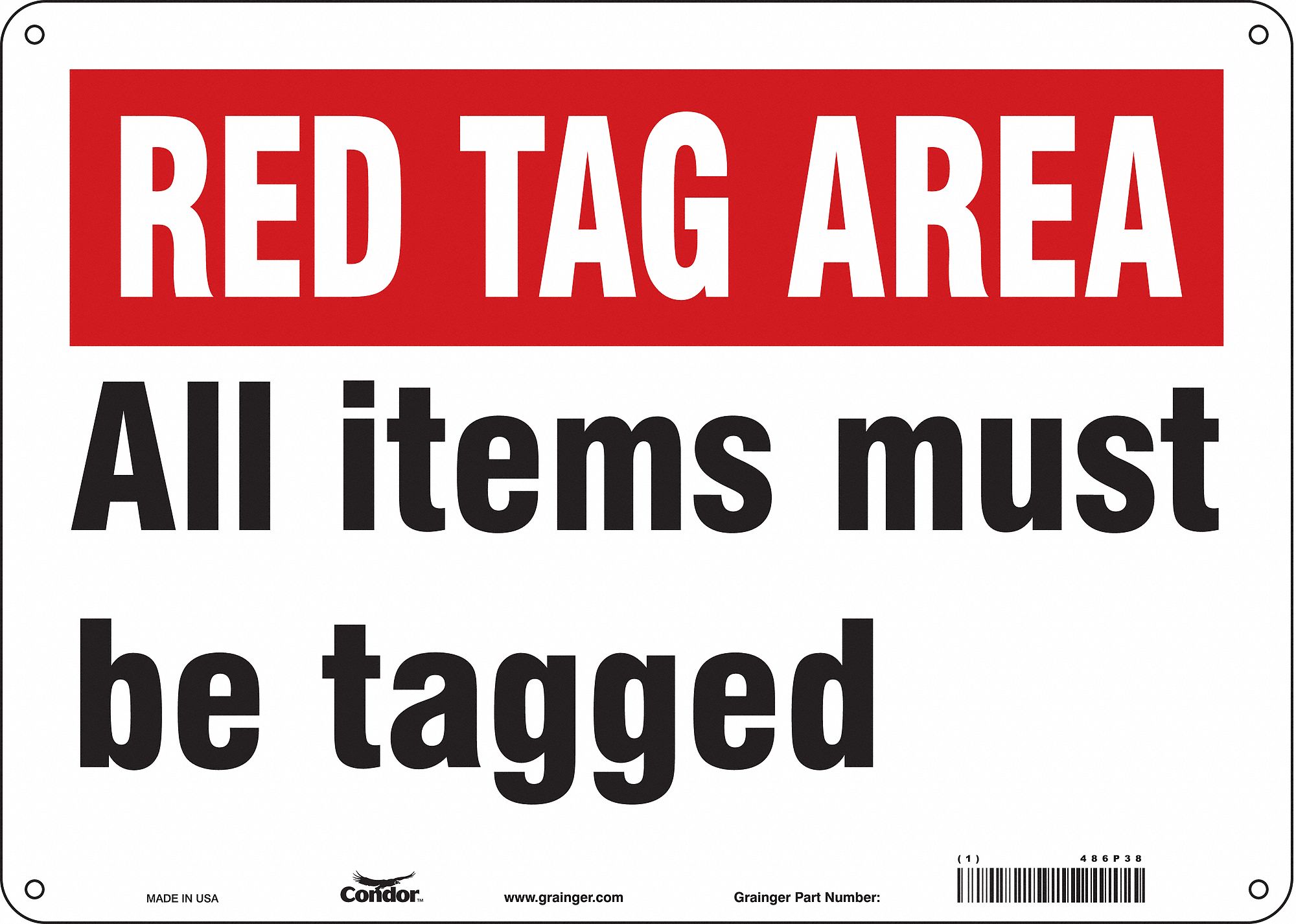 Safety Sign: Polyethylene, Mounting Holes Sign Mounting, 10 in x 14 in Nominal Sign Size, Wall