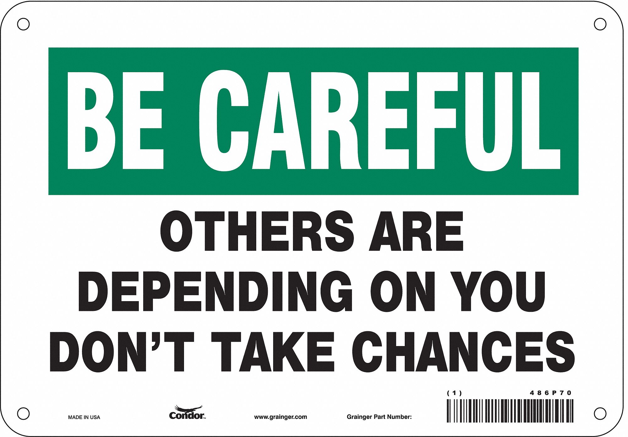 Safety Sign: Aluminum, Mounting Holes Sign Mounting, 7 in x 10 in Nominal Sign Size, 0.032 in Thick
