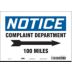 Notice: Complaint Department 100 Miles Signs