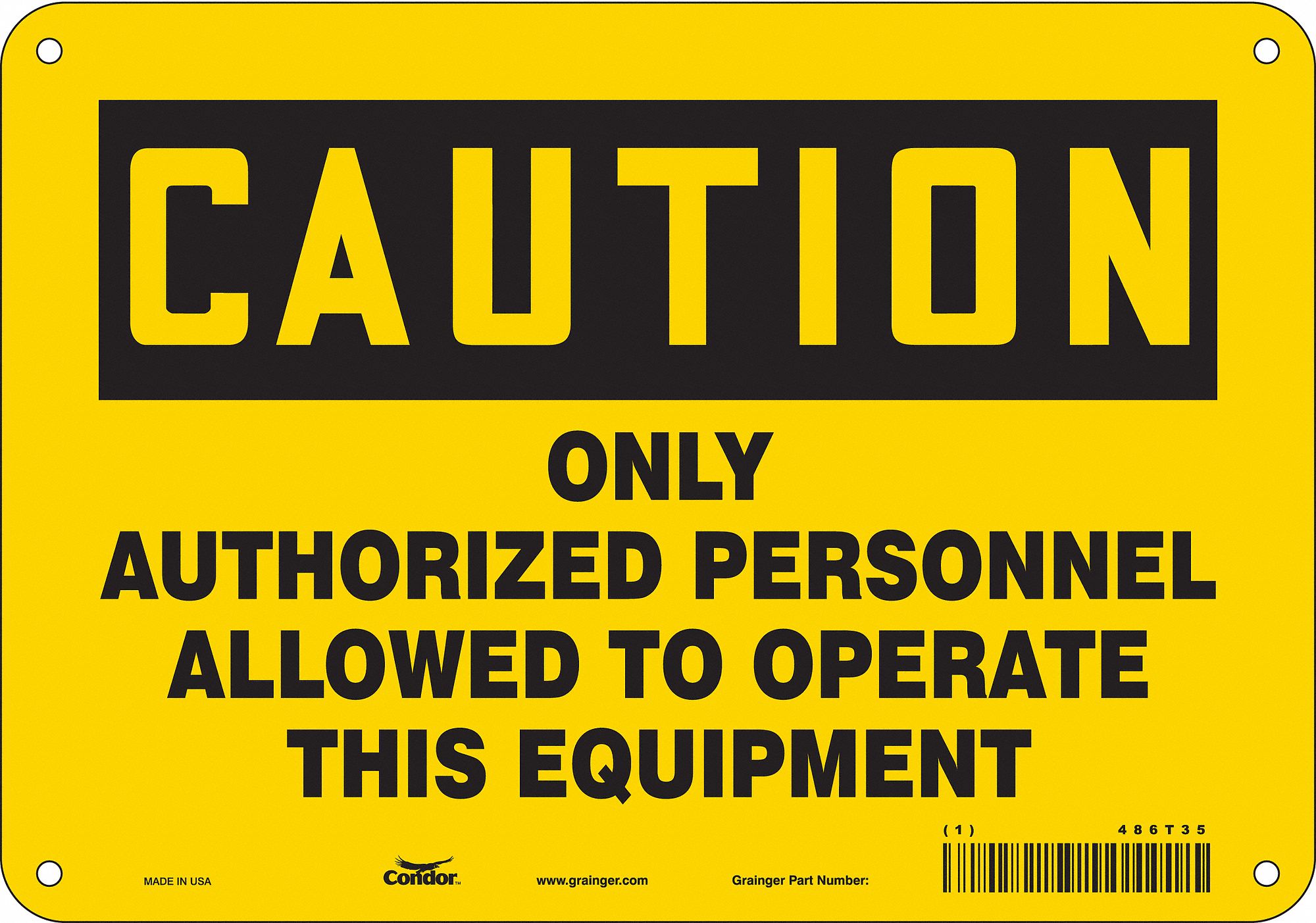 Safety Sign: Polyethylene, Mounting Holes Sign Mounting, 7 in x 10 in Nominal Sign Size, Caution