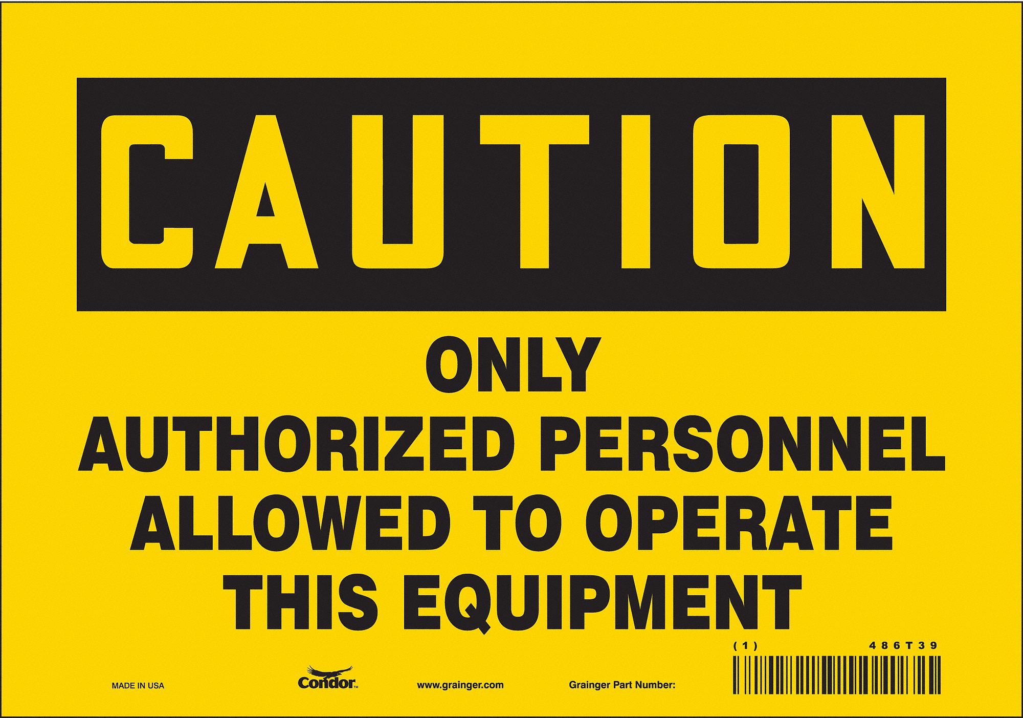 Safety Sign: Vinyl, Adhesive Sign Mounting, 7 in x 10 in Nominal Sign Size, Not Retroreflective