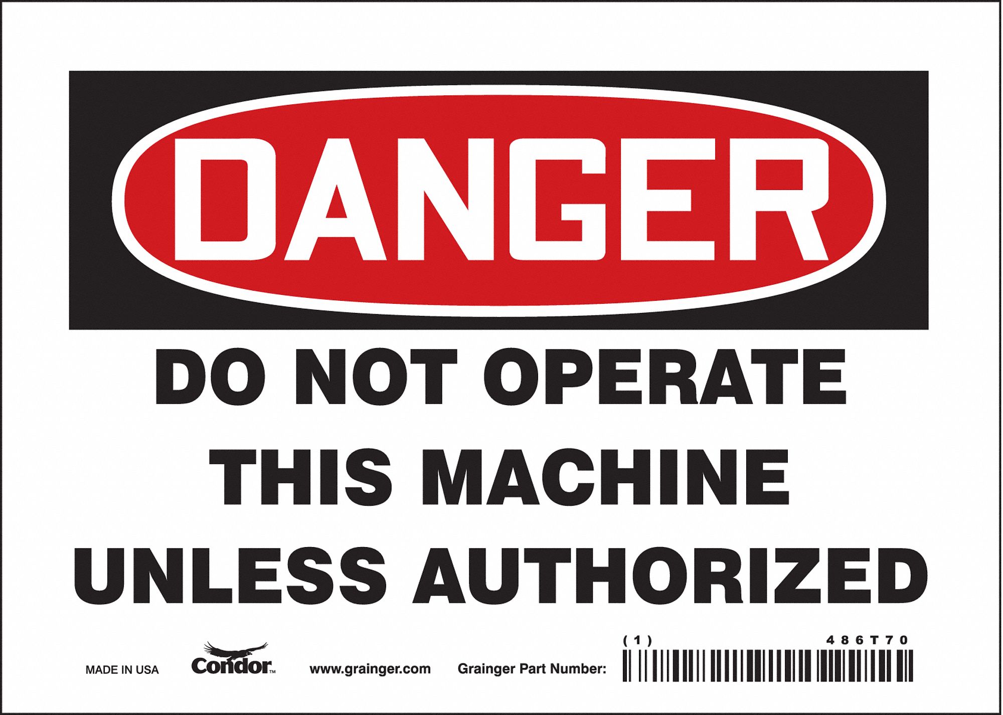 Safety Sign: Vinyl, Adhesive Sign Mounting, 5 in x 7 in Nominal Sign Size, Not Retroreflective