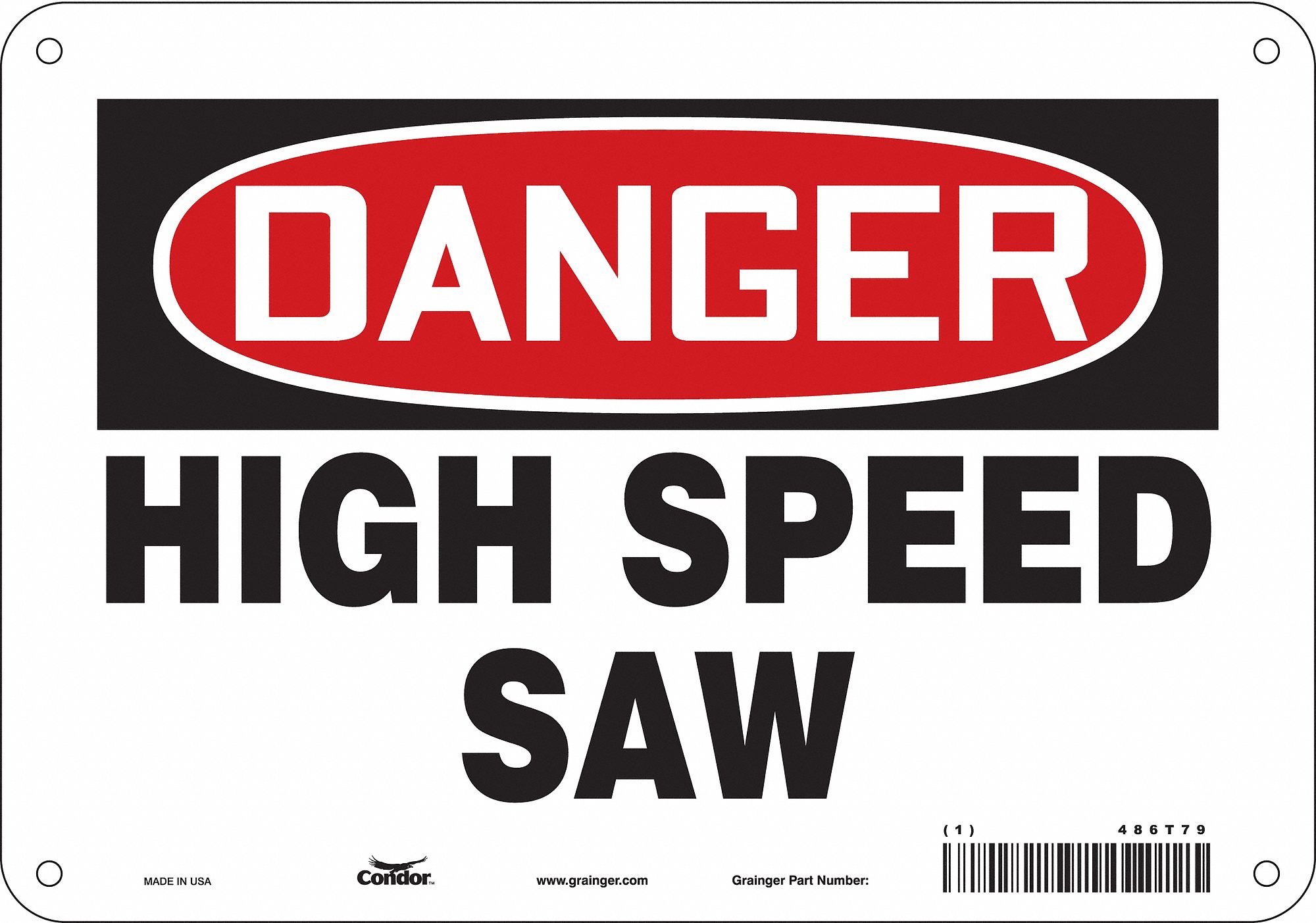Safety Sign: Aluminum, Mounting Holes Sign Mounting, 7 in x 10 in Nominal Sign Size, 0.032 in Thick