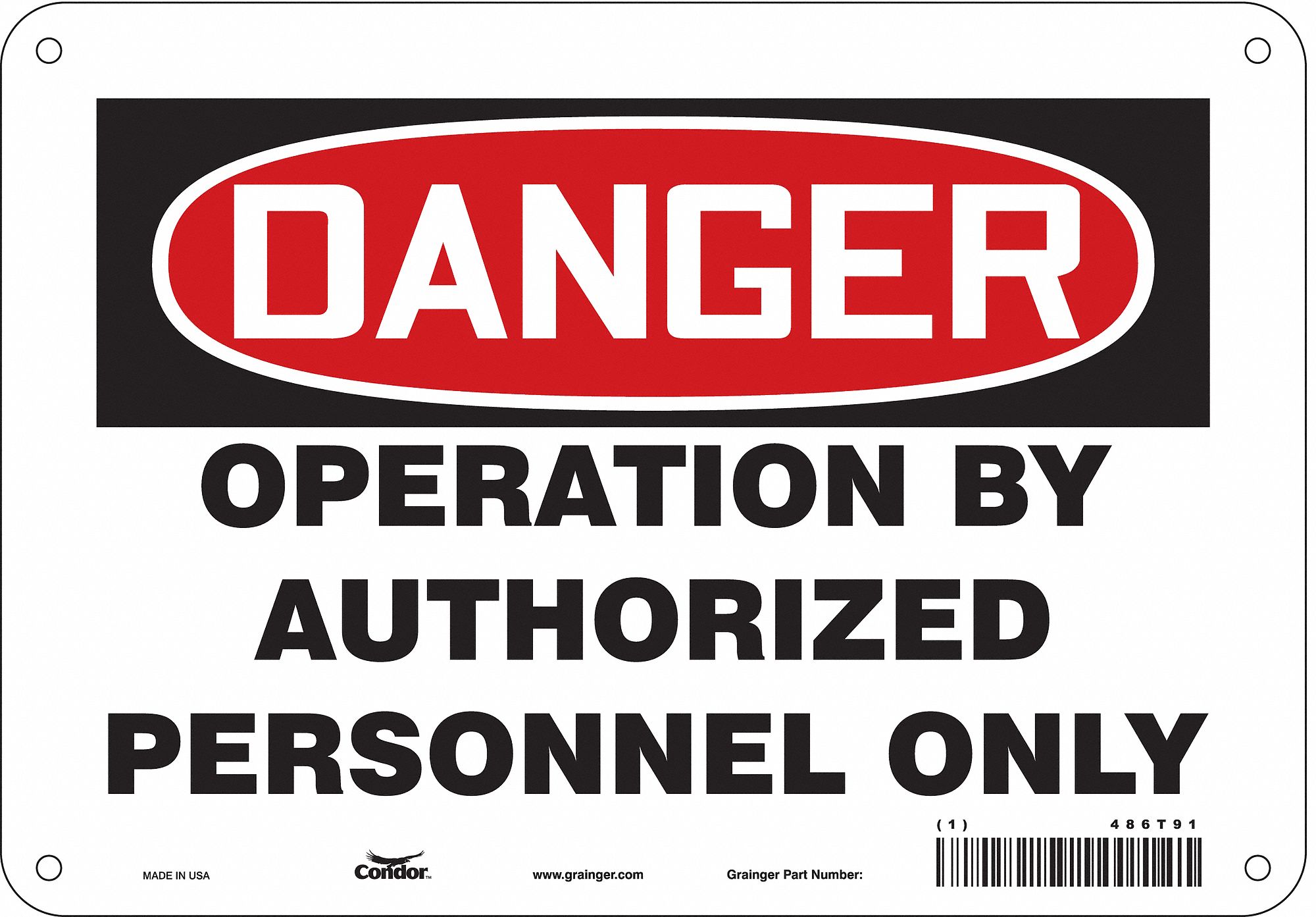 Safety Sign: Aluminum, Mounting Holes Sign Mounting, 7 in x 10 in Nominal Sign Size, 0.032 in Thick
