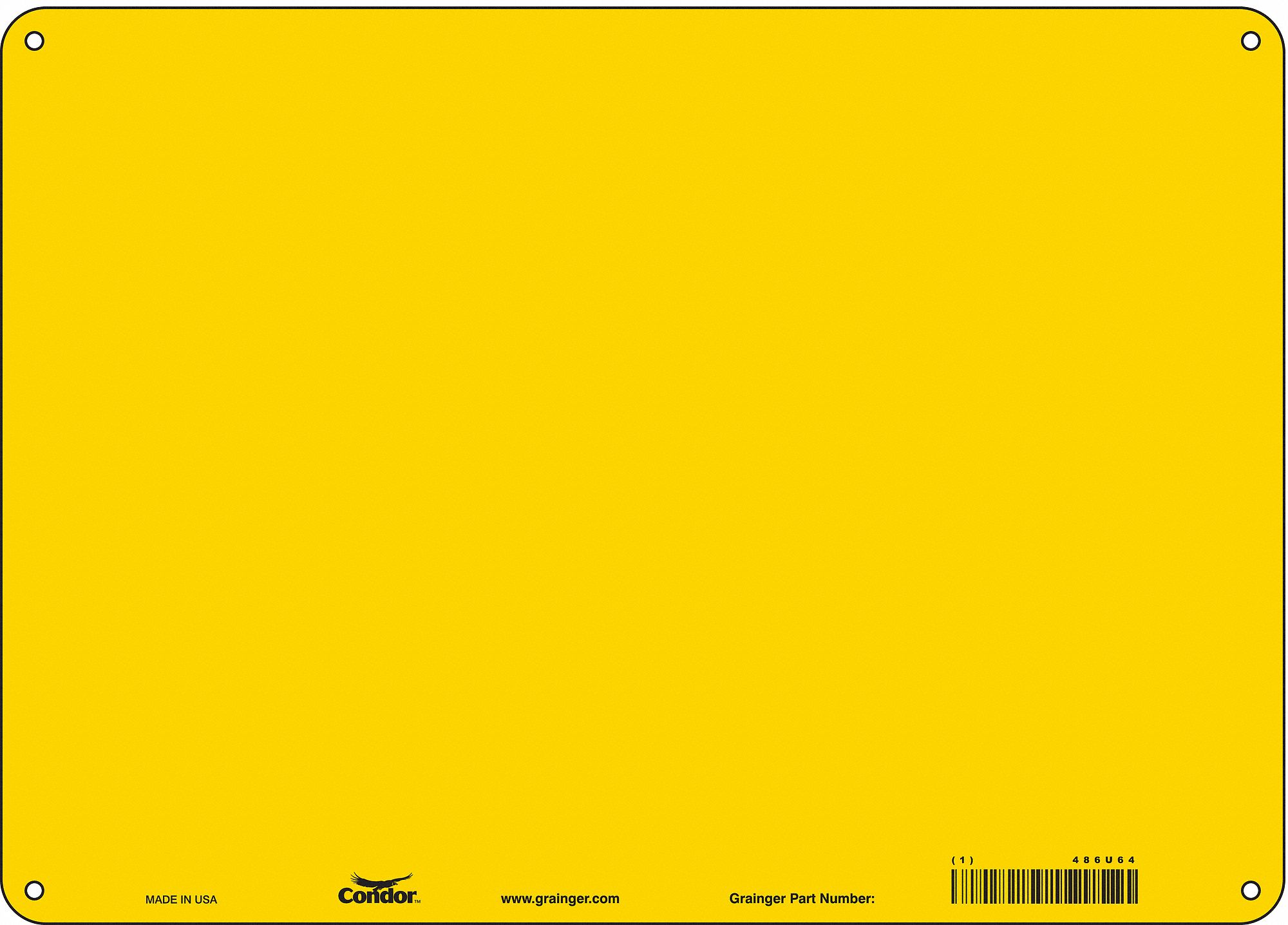 SAFETY SIGN, POLYETHYLENE, MOUNTING HOLES, 10 IN X 14 IN NOMINAL SIGN SIZE, YELLOW