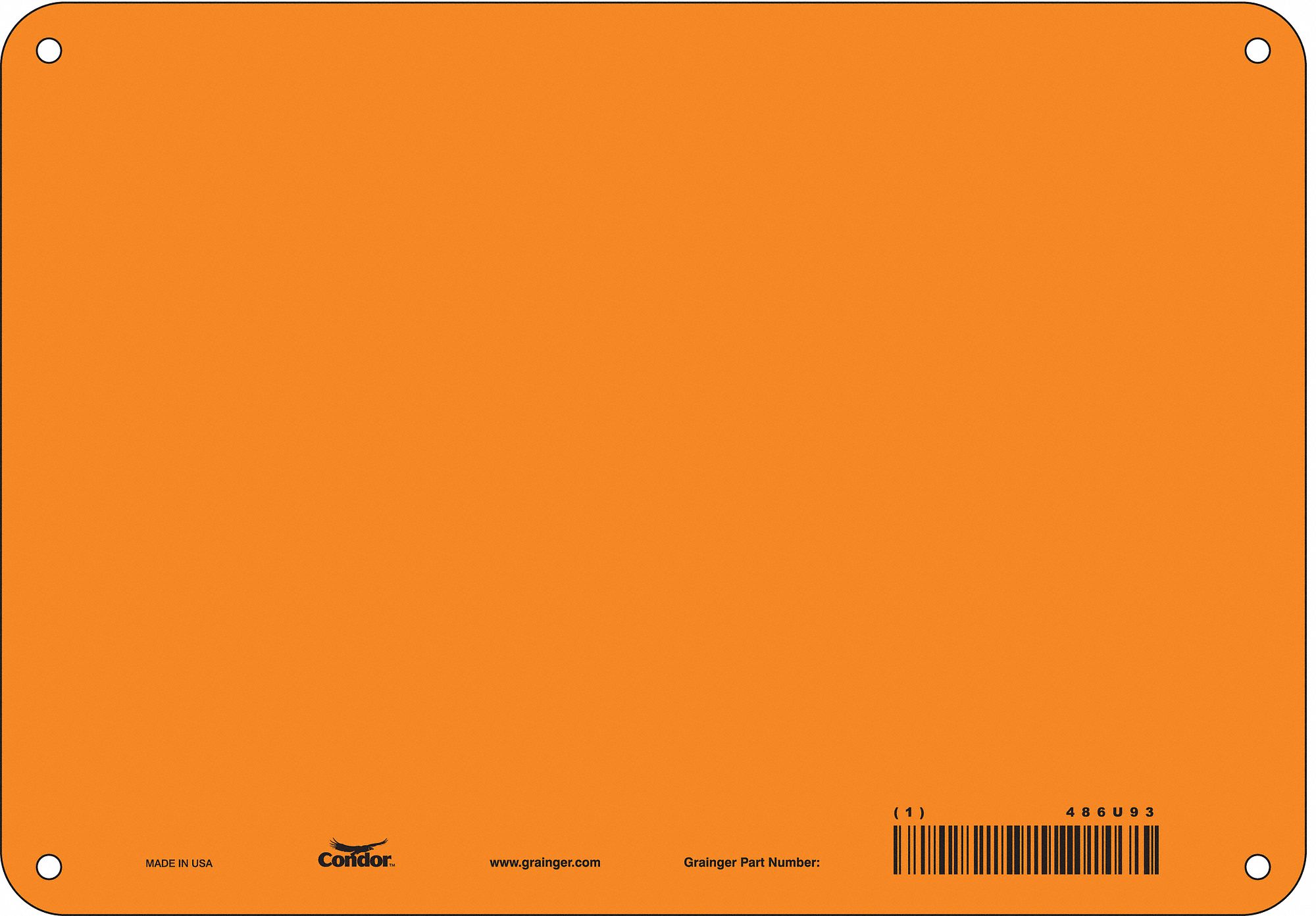 Safety Sign: Polyethylene, Mounting Holes Sign Mounting, 7 in x 10 in Nominal Sign Size, Orange