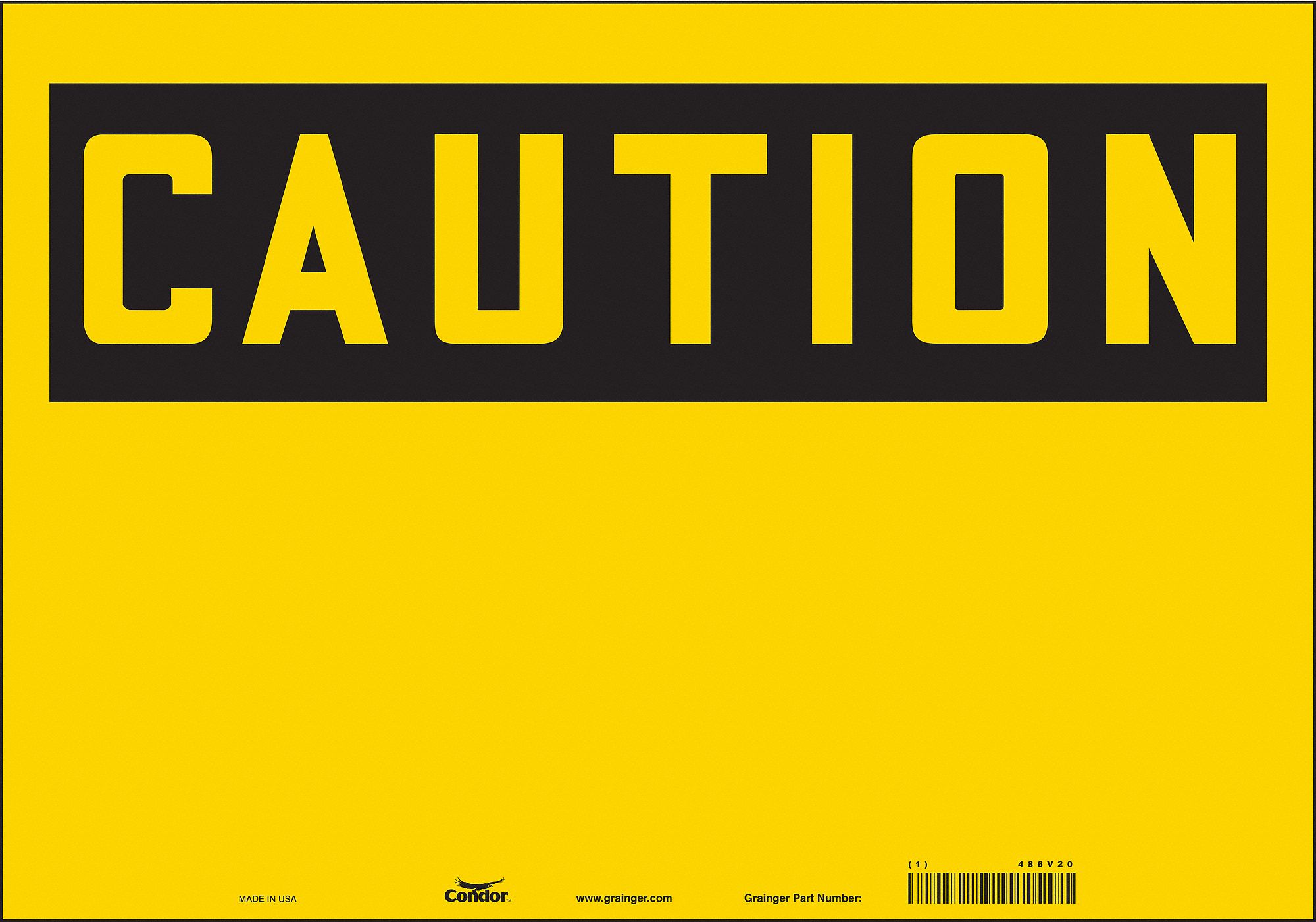 Safety Sign: Vinyl, Adhesive Sign Mounting, 14 in x 20 in Nominal Sign Size, Not Retroreflective