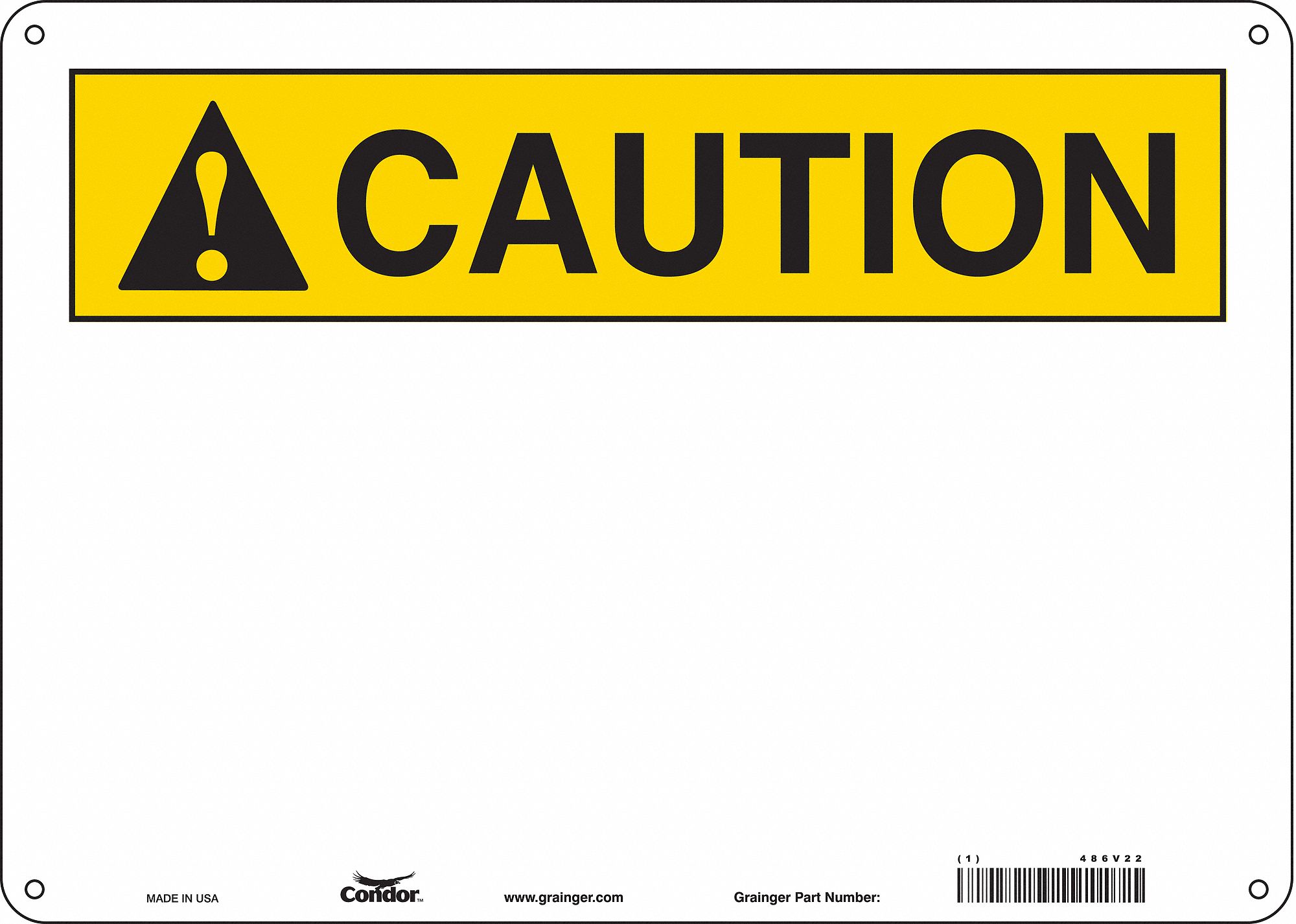 Safety Sign: Aluminum, Mounting Holes Sign Mounting, 10 in x 14 in Nominal Sign Size, 0.032 in Thick