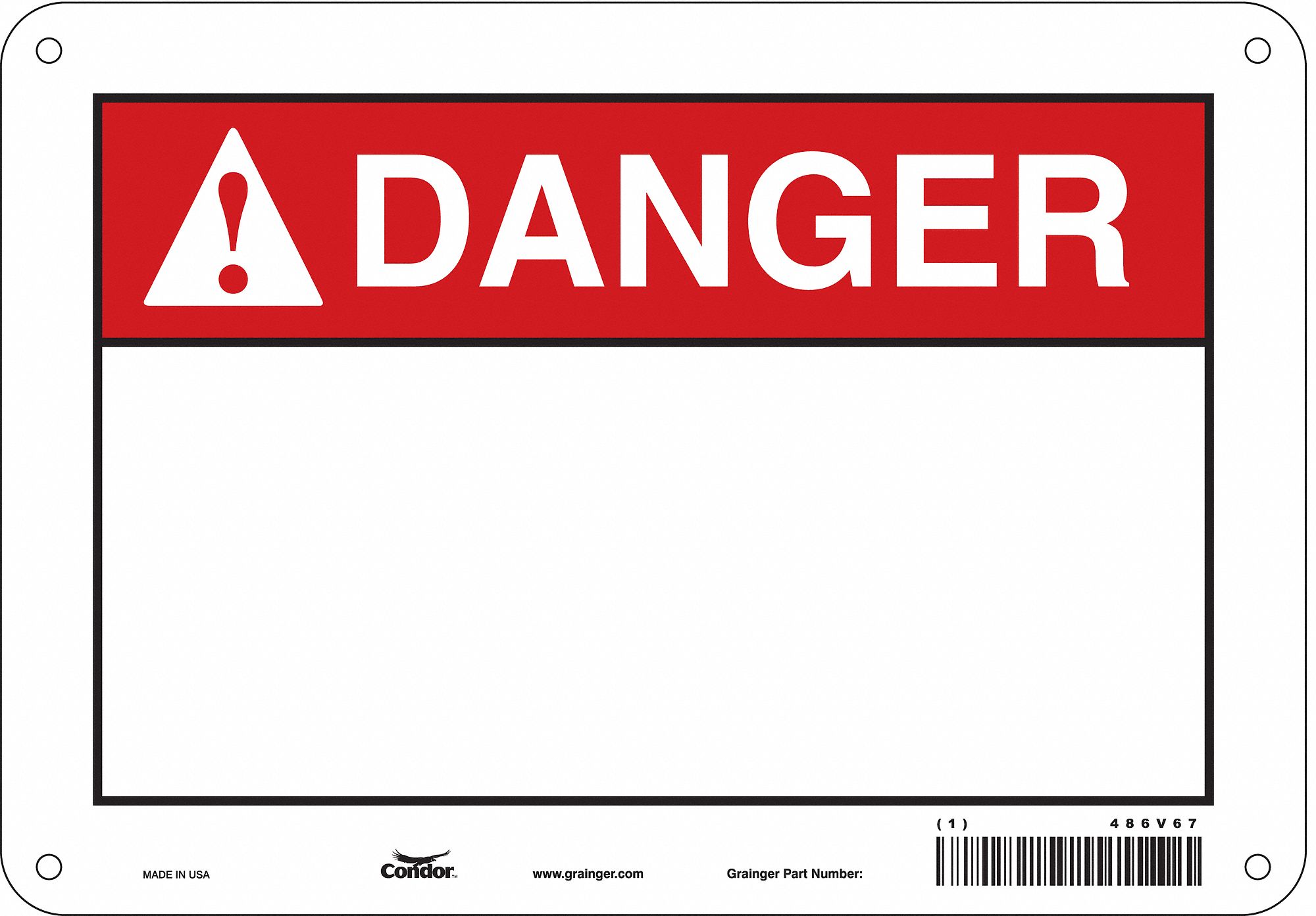 Safety Sign: Polyethylene, Mounting Holes Sign Mounting, 7 in x 10 in Nominal Sign Size, White
