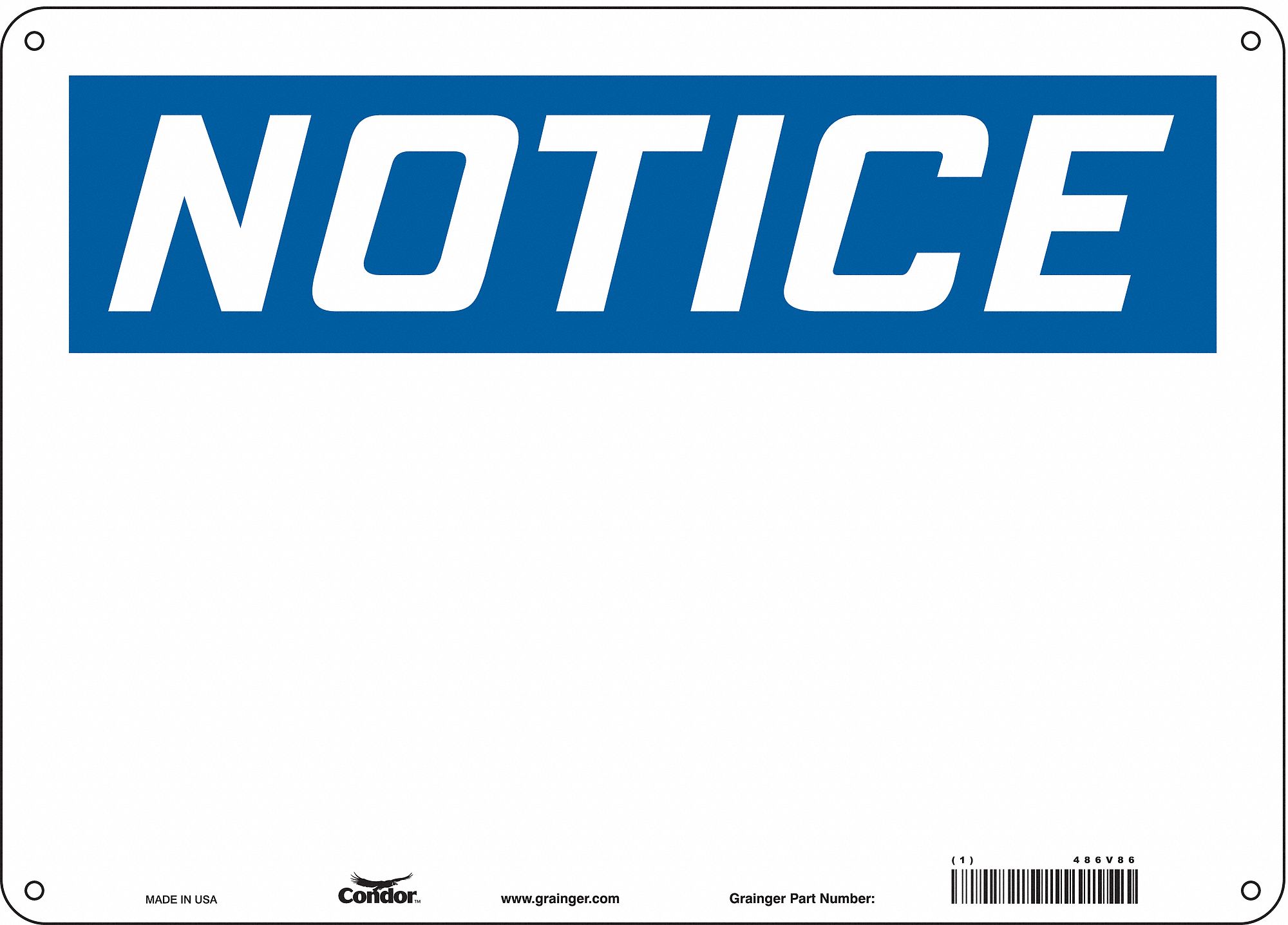 Safety Sign: Aluminum, Mounting Holes Sign Mounting, 10 in x 14 in Nominal Sign Size, 0.032 in Thick