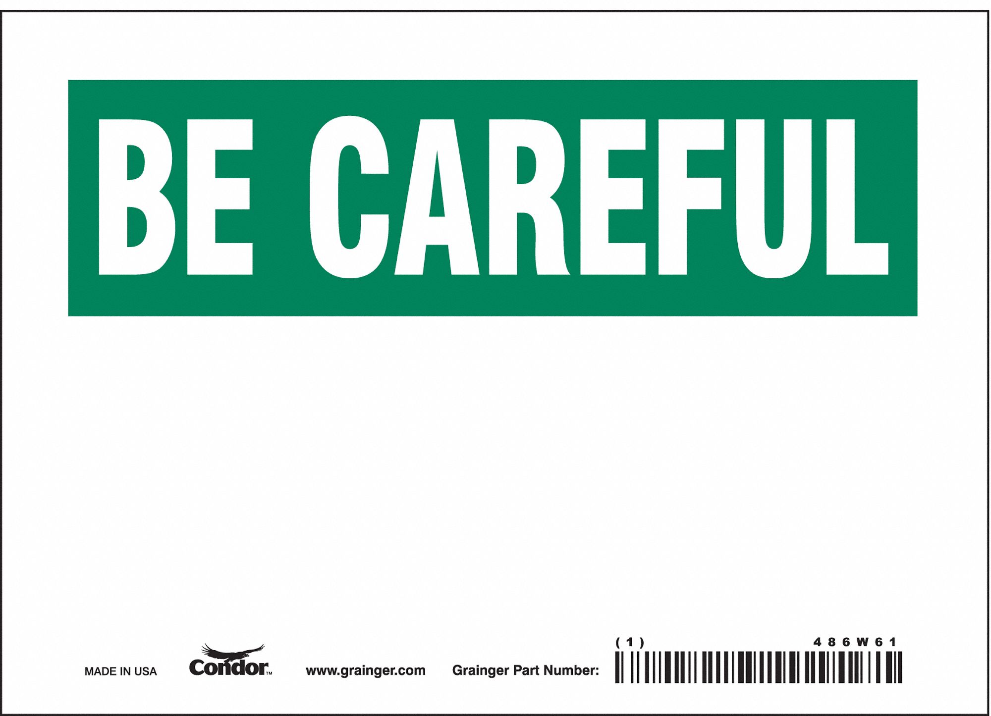 Safety Sign: Vinyl, Adhesive Sign Mounting, 5 in x 7 in Nominal Sign Size, Not Retroreflective