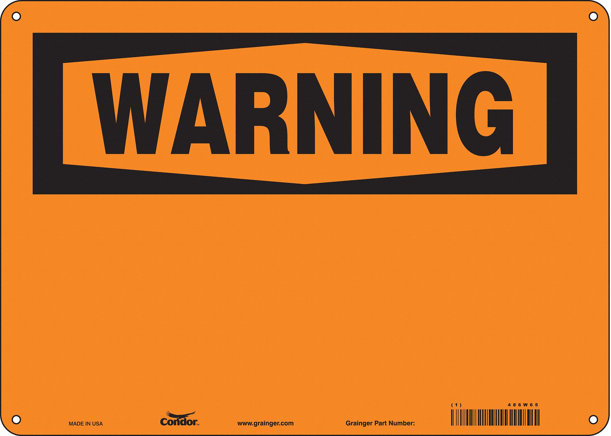 Safety Sign: Aluminum, Mounting Holes Sign Mounting, 10 in x 14 in Nominal Sign Size, 0.032 in Thick