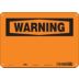 Warning: Orange Signs