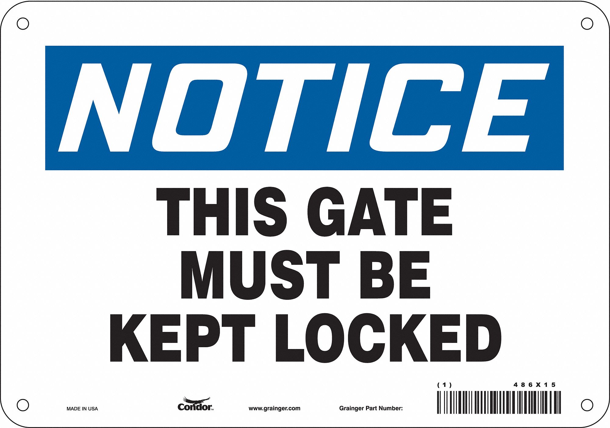 Safety Sign: Aluminum, Mounting Holes Sign Mounting, 7 in x 10 in Nominal Sign Size, 0.032 in Thick