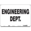 Engineering Dept. Signs